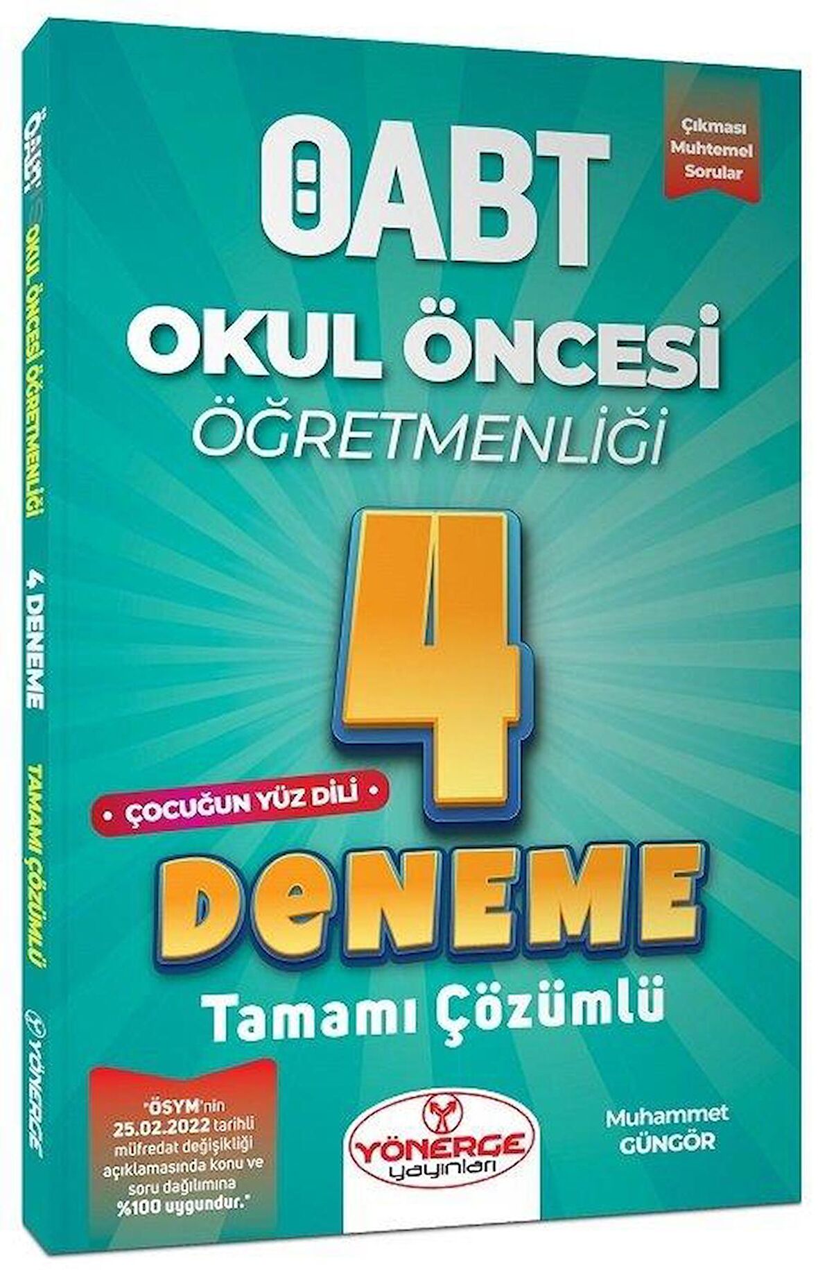 ÖABT Okul Öncesi Öğretmenliği Çocuğun Yüz Dili 4 Deneme Çözümlü