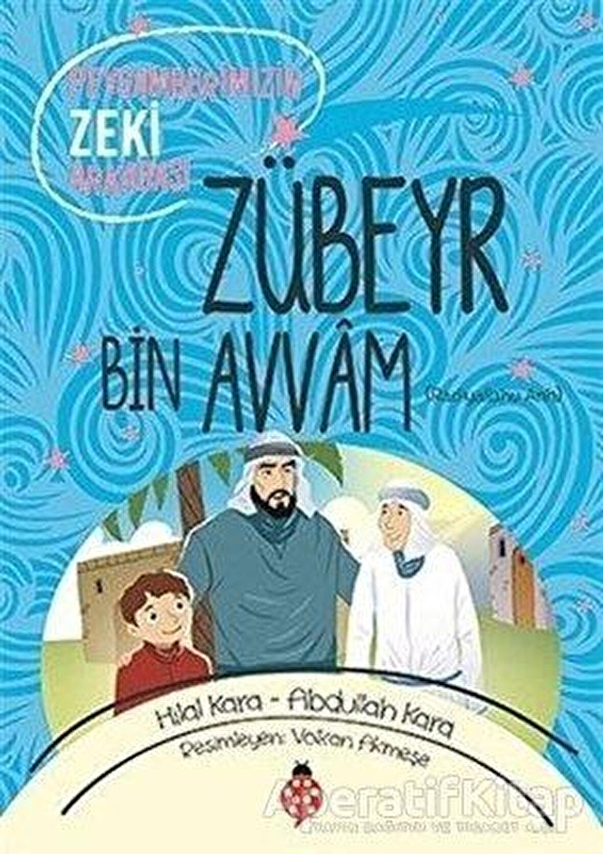 Zübeyr Bin Avvam (ra)