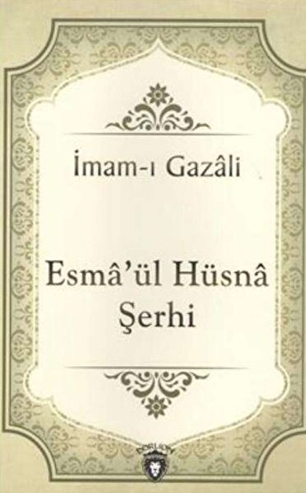 Esma'ül Hüsna Şerhi