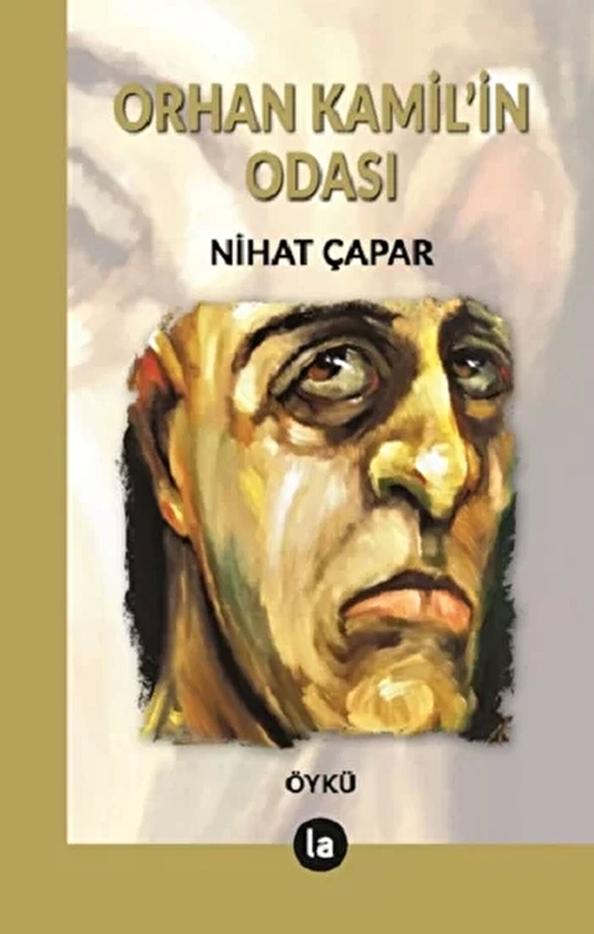 Orhan Kamil’in Odası