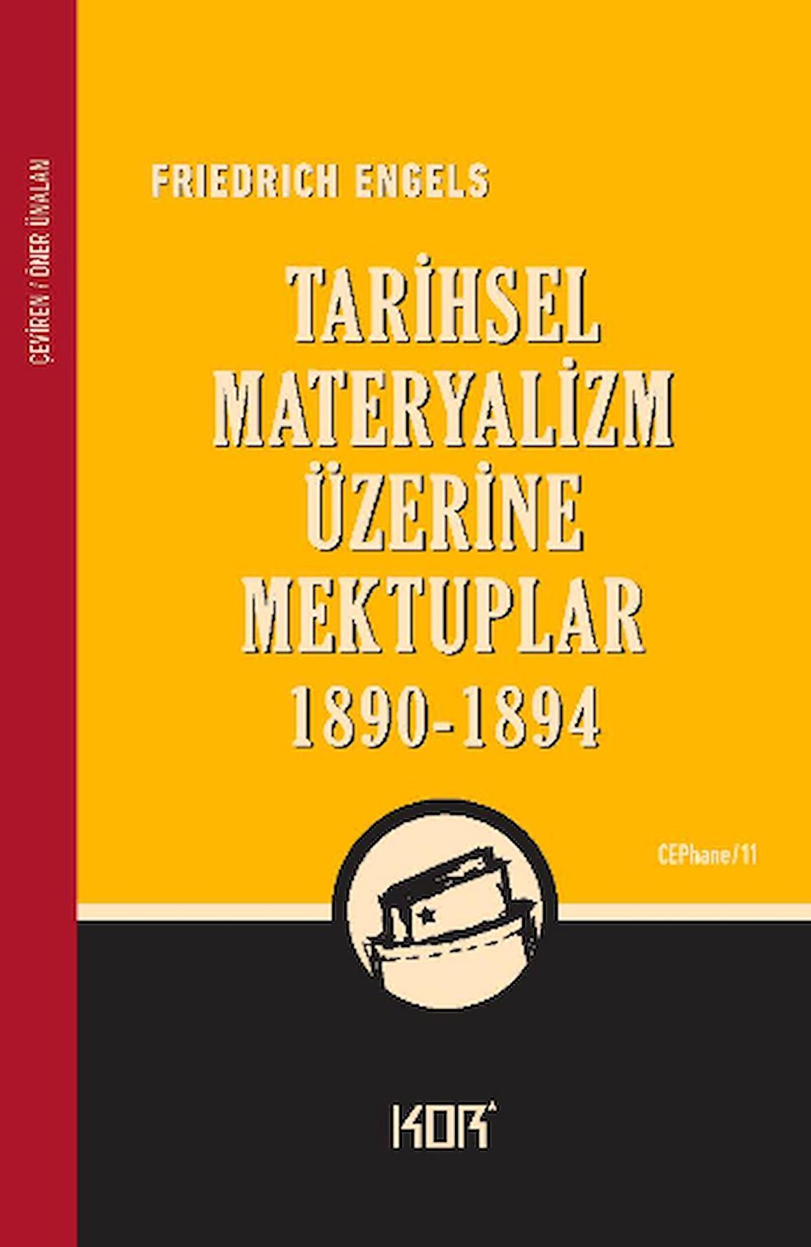 Tarihsel Materyalizm Üzerine Mektuplar 1890-1894