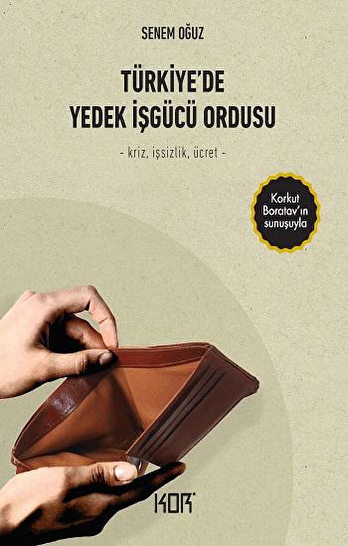 Türkiye’de Yedek İşgücü Ordusu