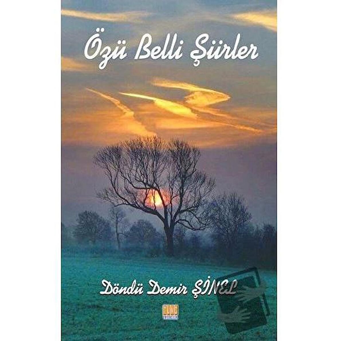 Özü Belli Şiirler