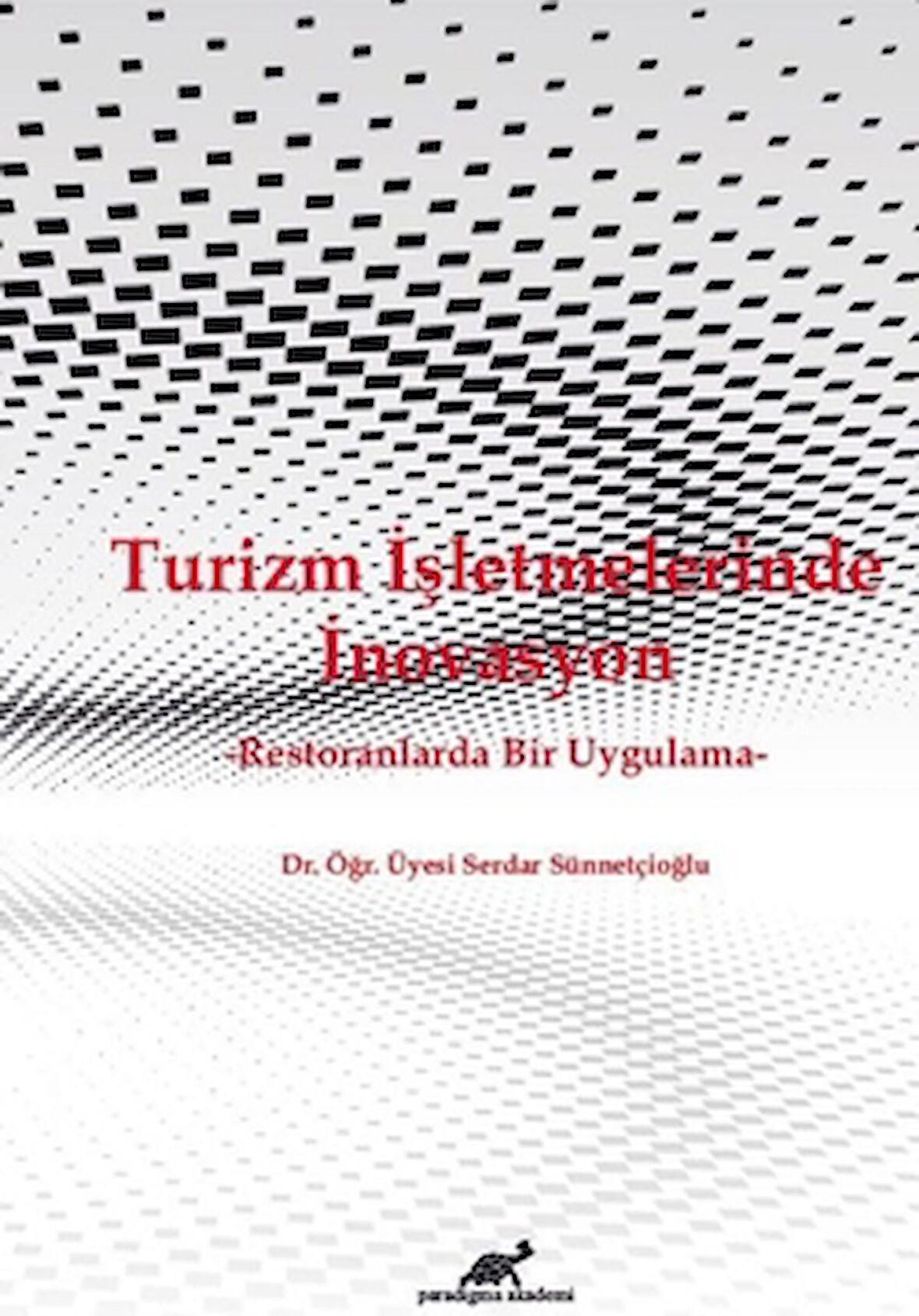 Turizm İşletmelerinde İnovasyon