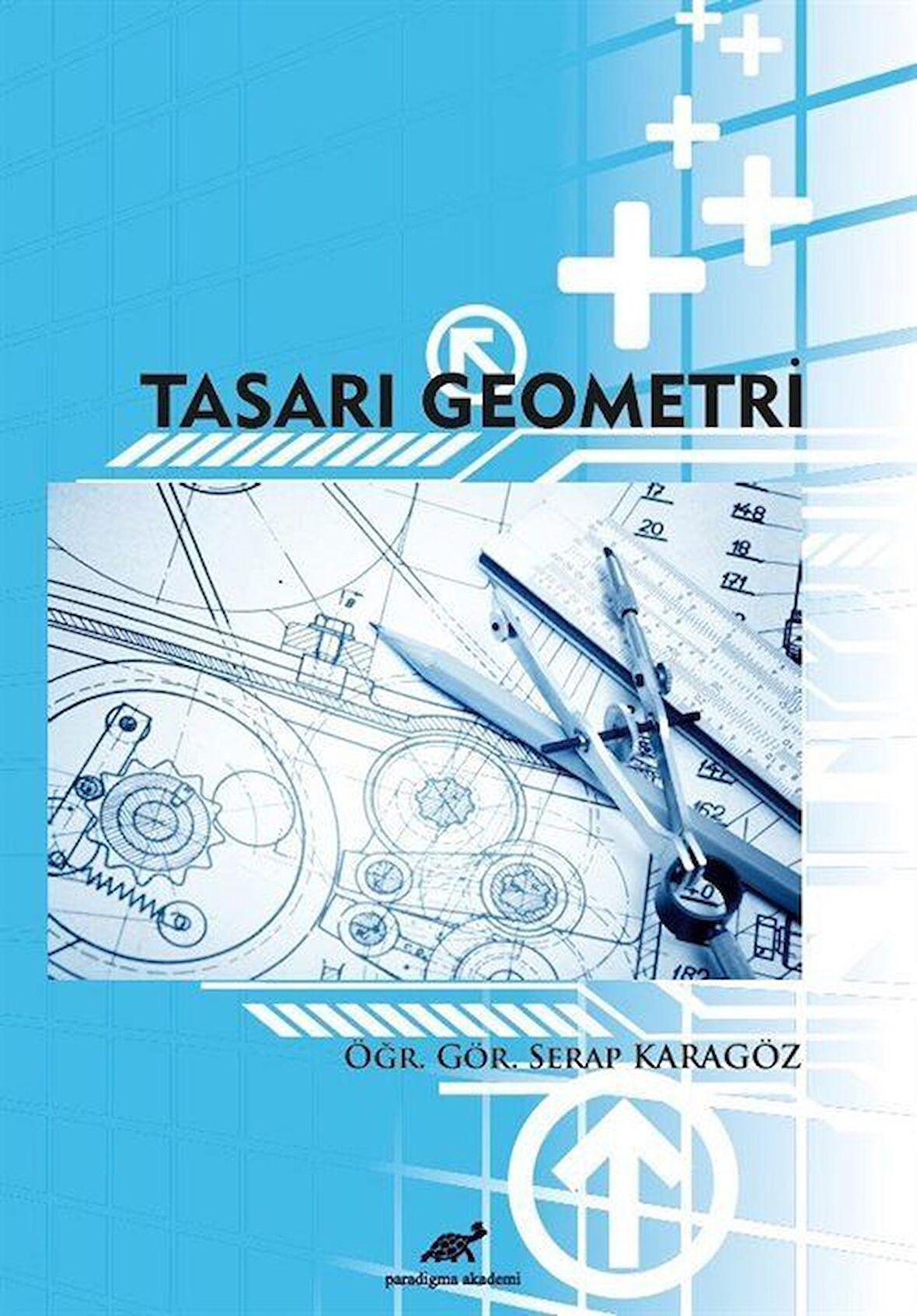 Tasarı Geometri / Öğr. Gör. Serap Karagöz