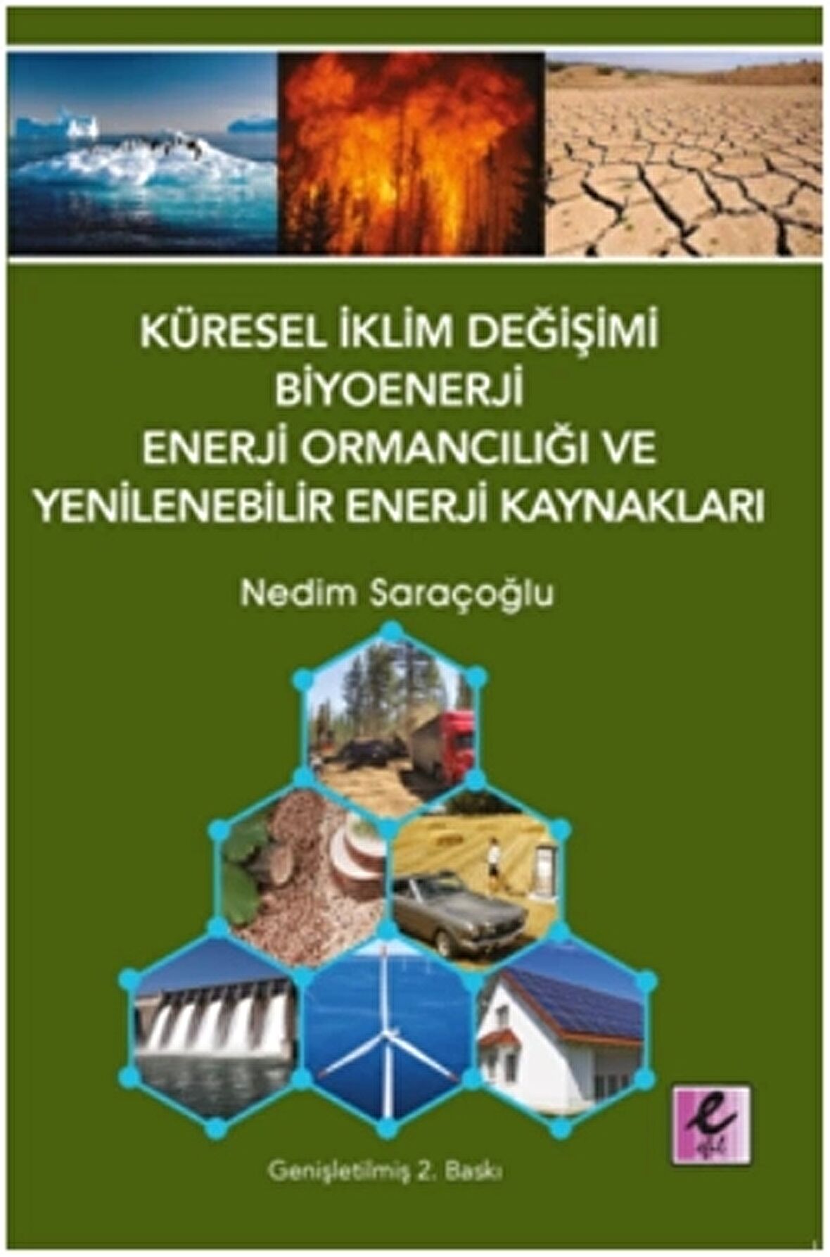 Küresel İklim Değişimi Biyoenerji Enerji Ormancılığı ve Yenilenebilir Enerji Kaynakları