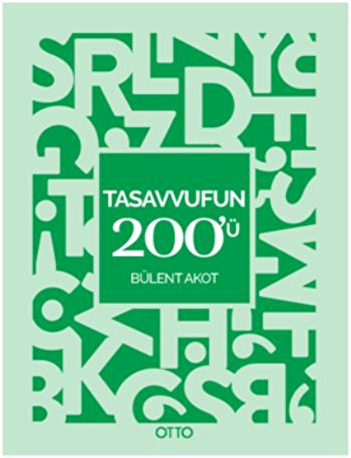 Tasavvufun 200'ü