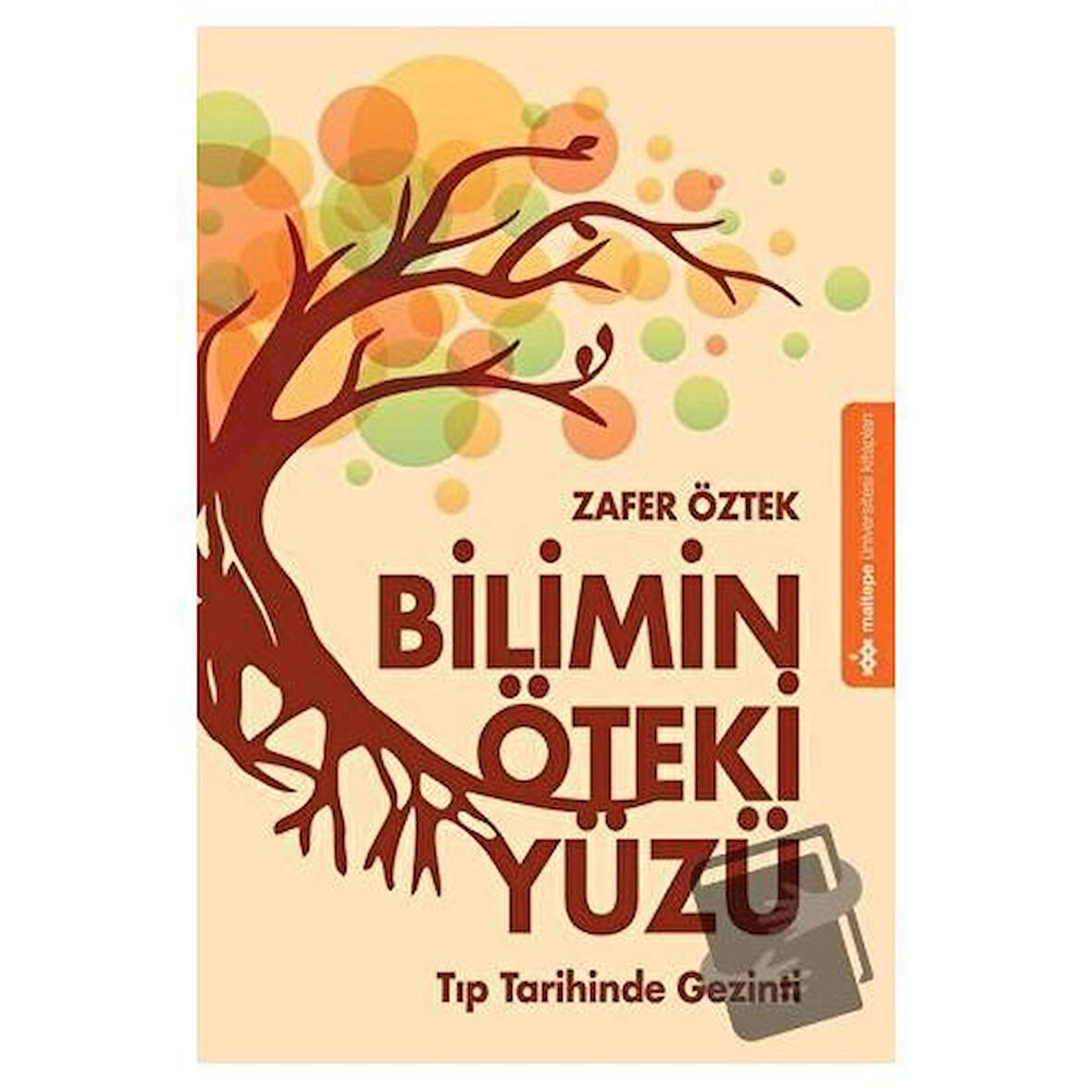 Bilimin Öteki Yüzü