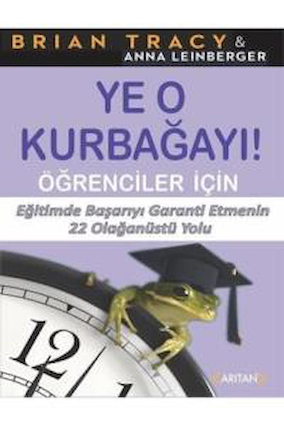 Ye O Kurbağayı - Öğrenciler İçin