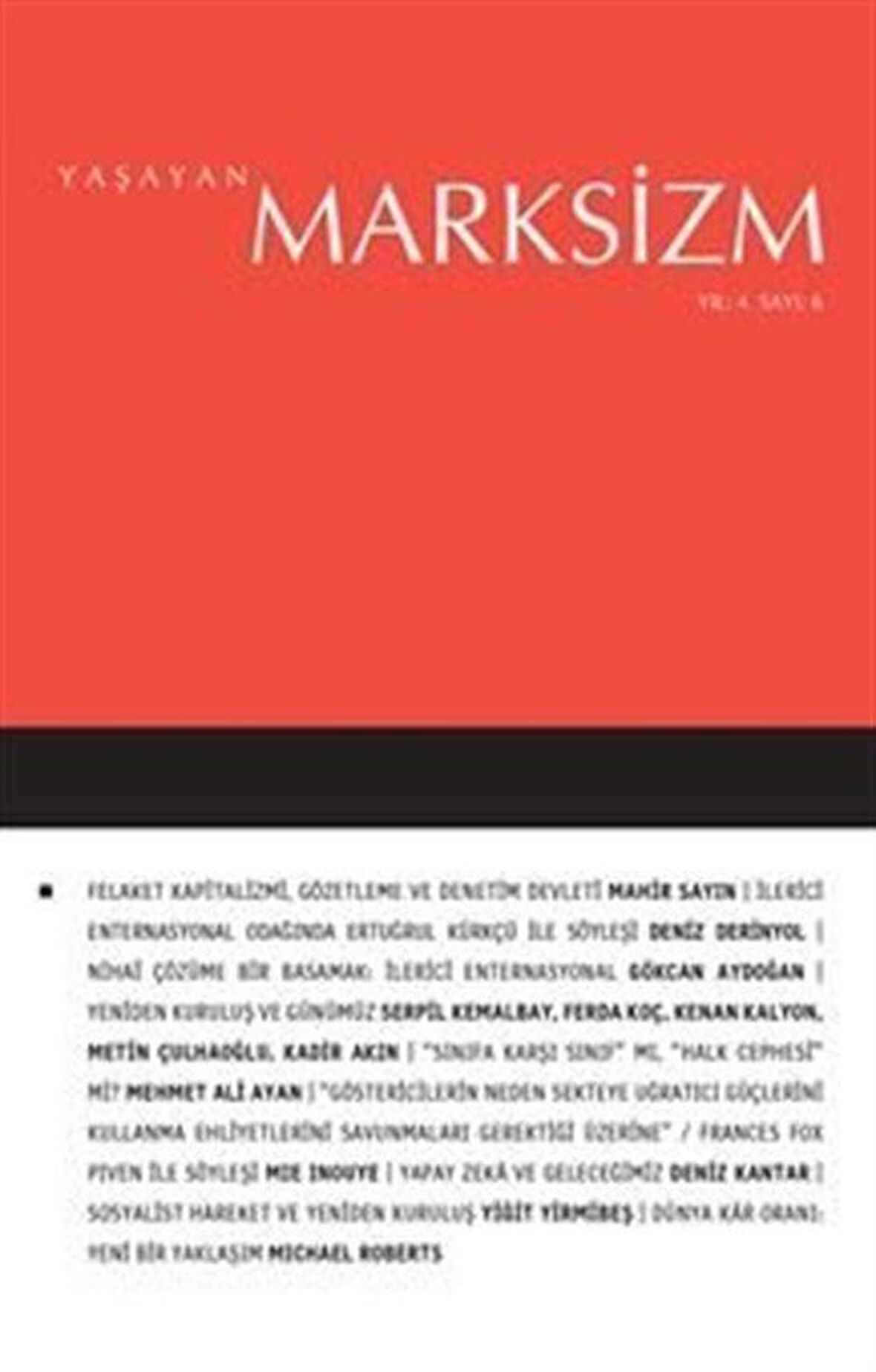 Yaşayan Marksizm Yıl 4 Sayı: 6
