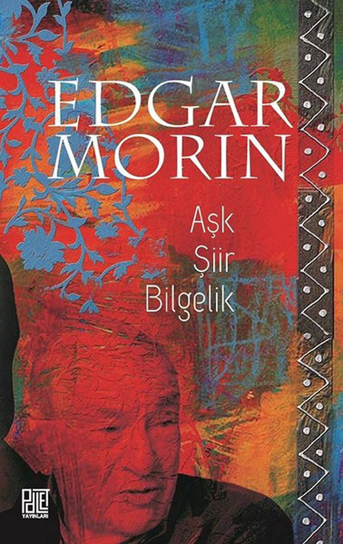 Aşk Şiir Bilgelik