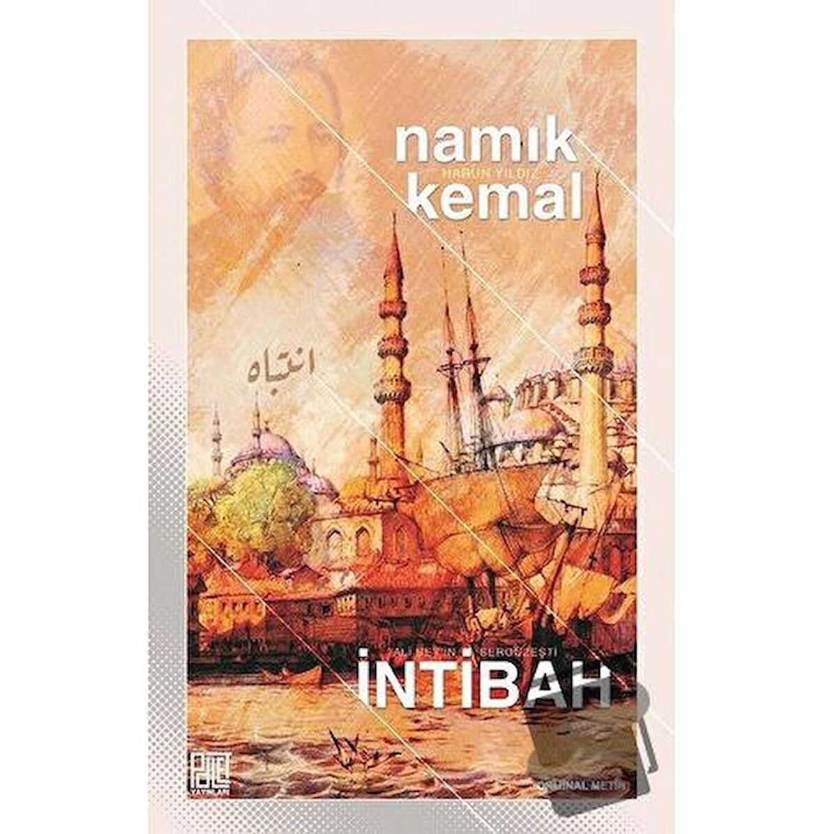 İntibah (Orjinal Metin)