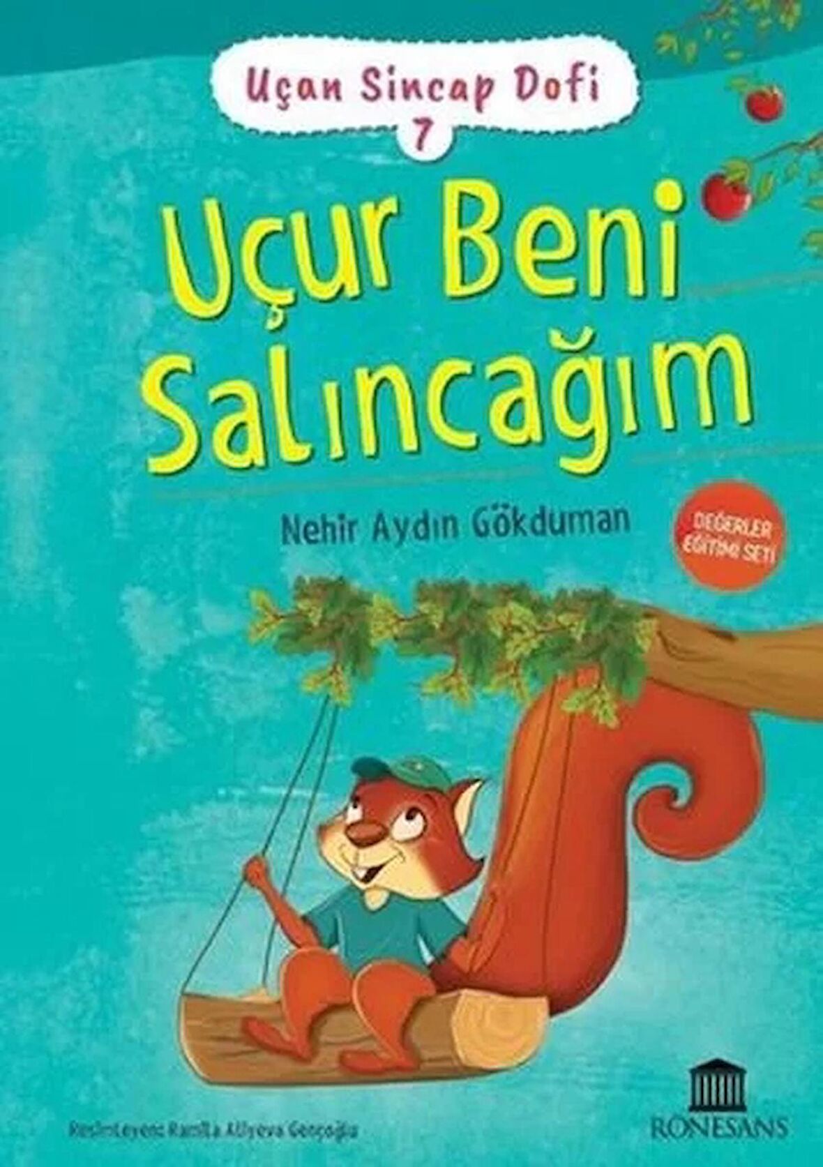 Uçur Beni Salıncağım