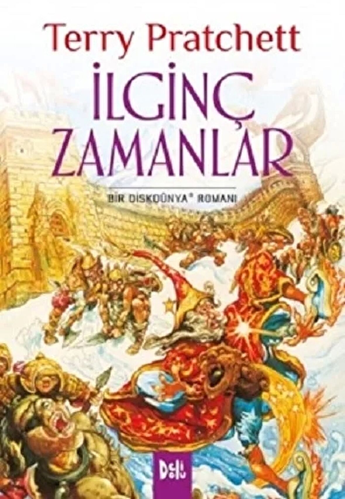 Disk Dünya 17: İlginç Zamanlar