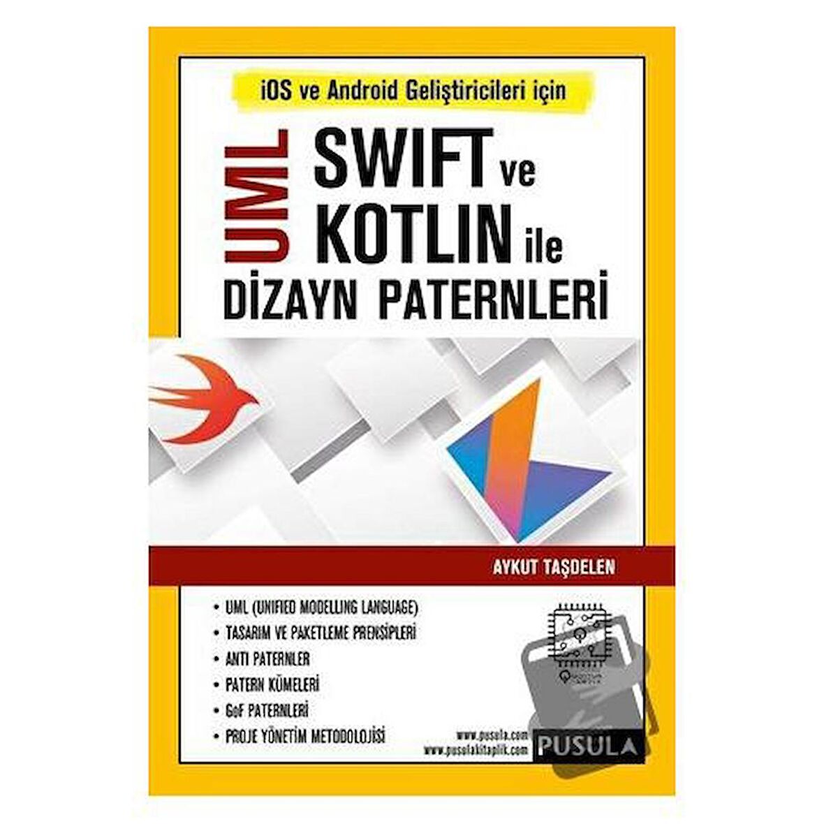 UML Swift ve Kotlin İle Dizayn Paternleri