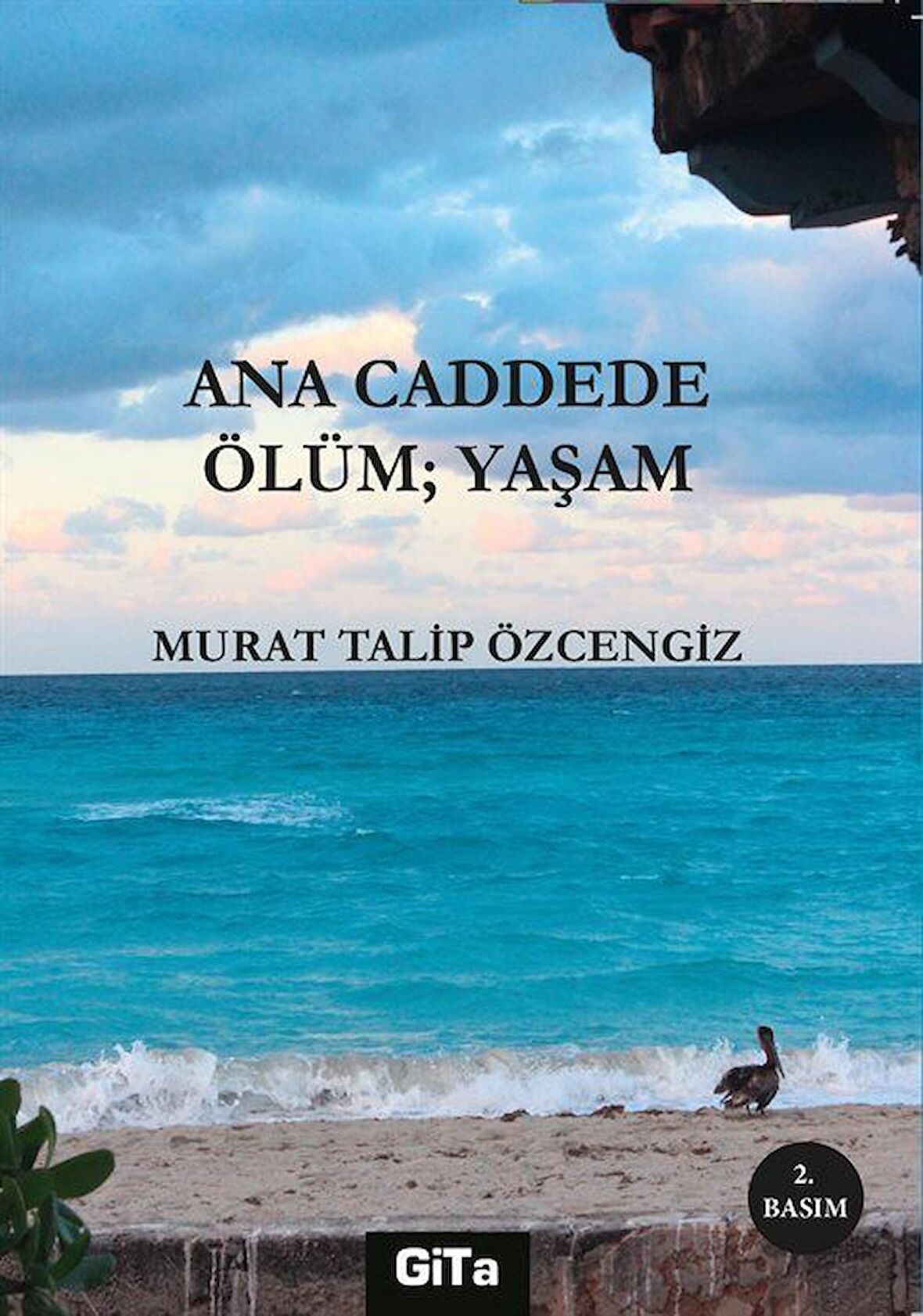 Ana Caddede Ölüm: Yaşam