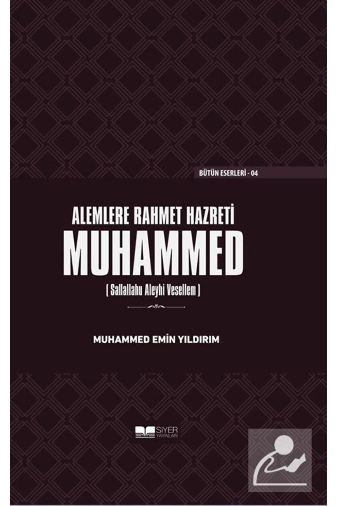 Alemlere Rahmet Hazreti Muhammed (sas) (Ciltli)