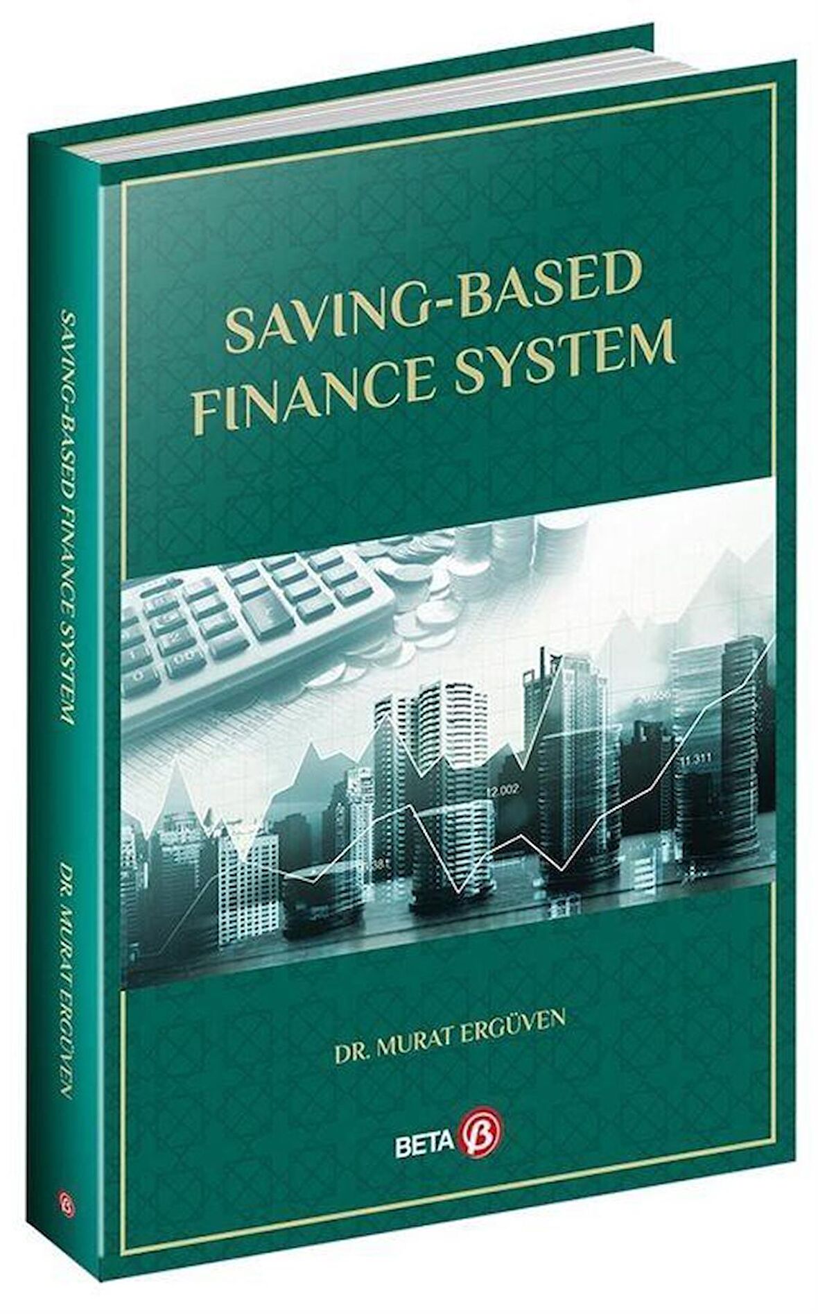 Saving-Based Finance System