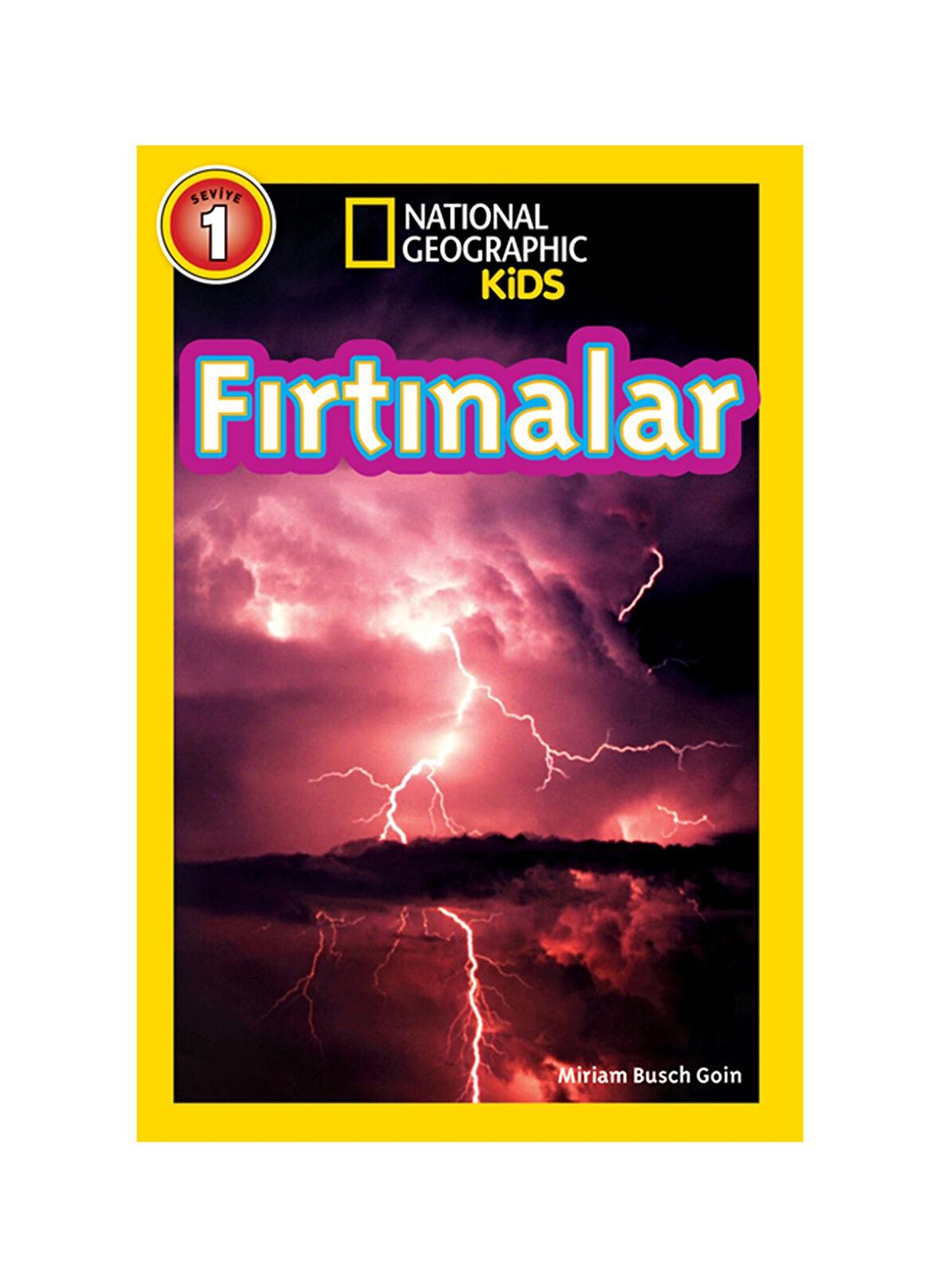 Fırtınalar - Seviye 1