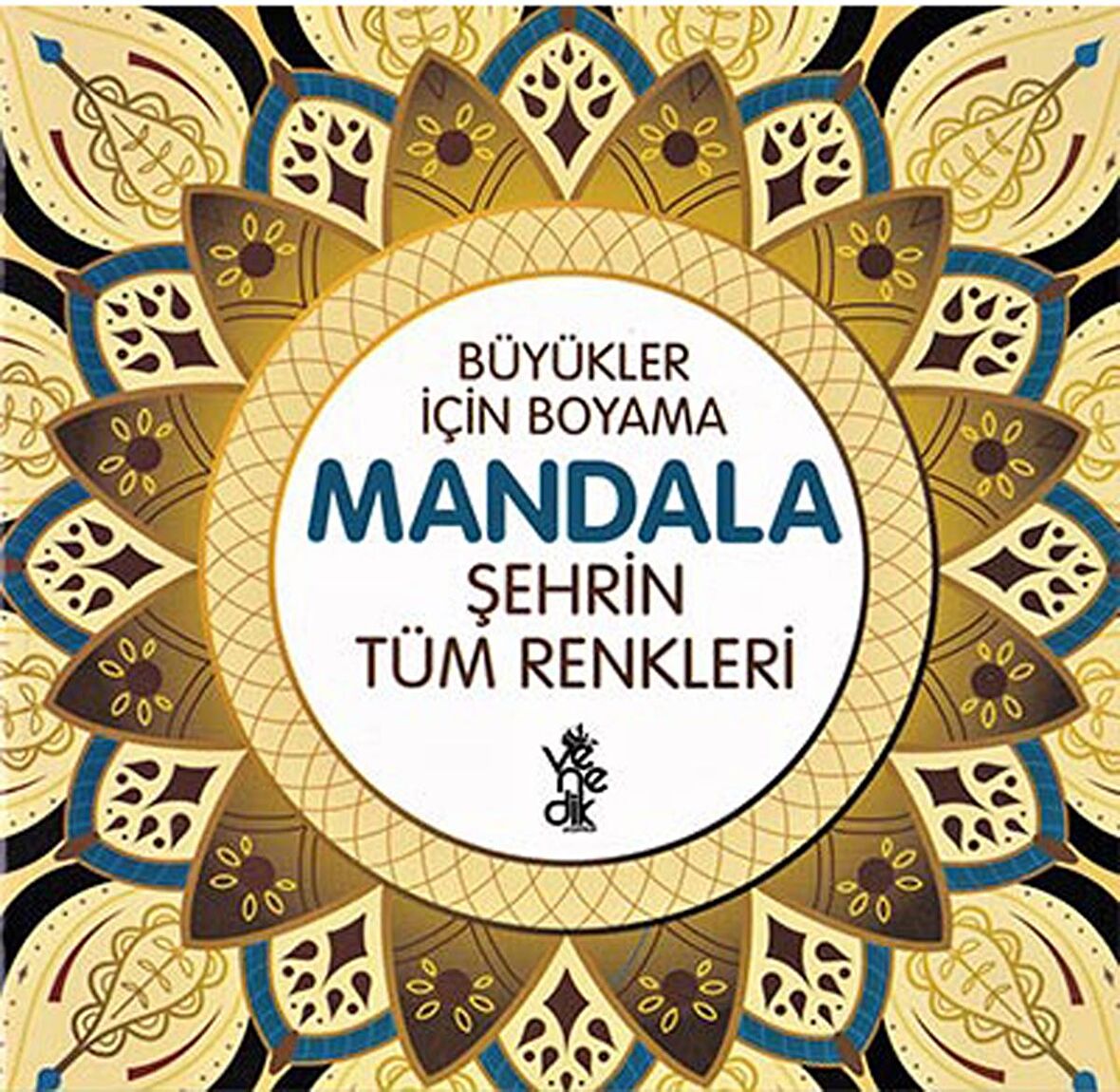 Şehrin Tüm Renkleri - Büyükler İçin Boyama Mandala