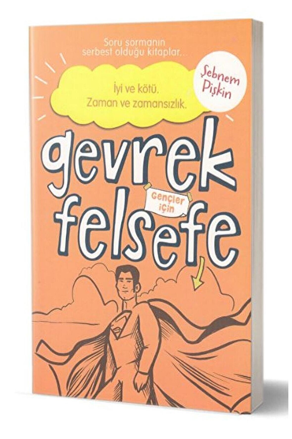 Gevrek Felsefe - Turuncu Kitap