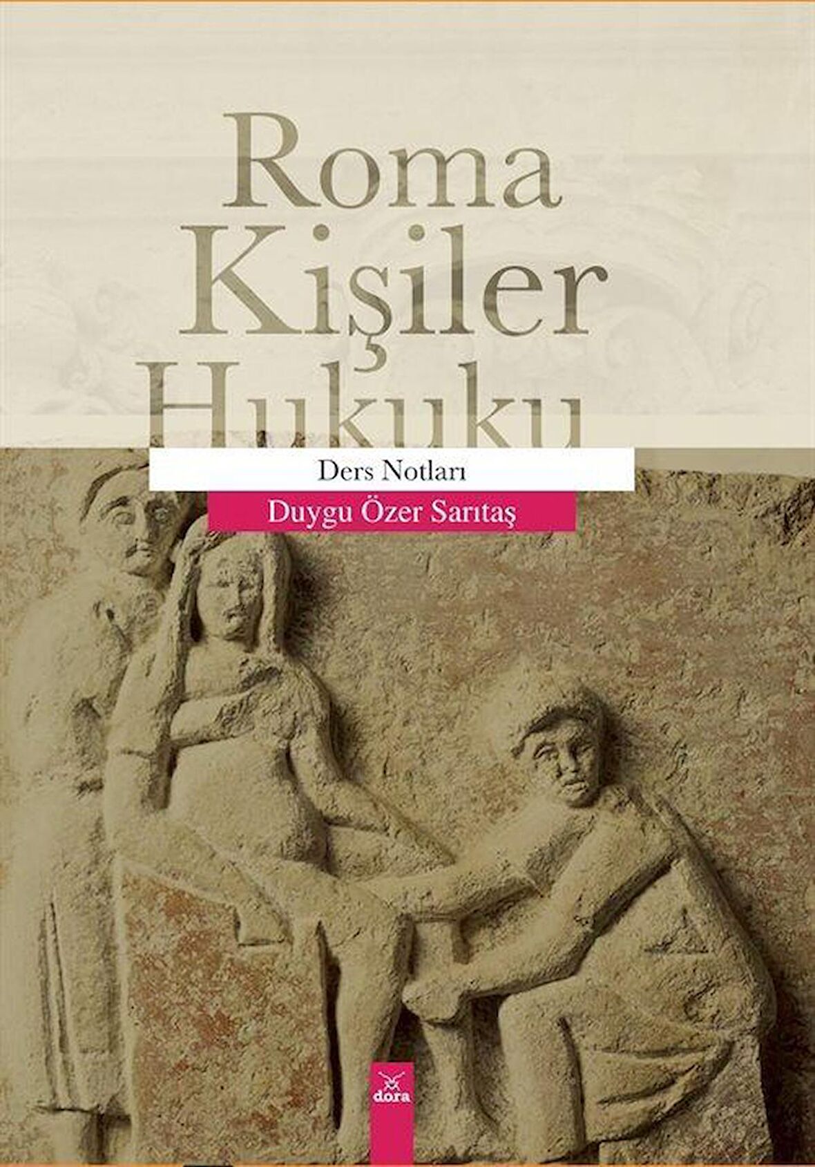 Roma Kişiler Hukuku - Ders Notları