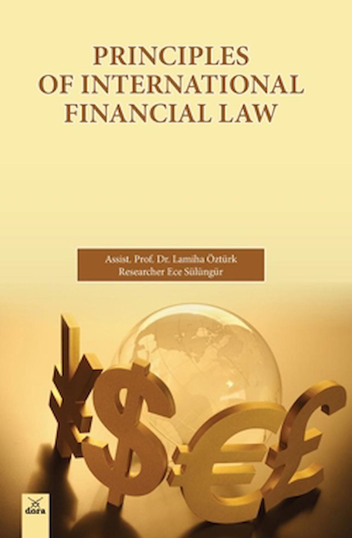 Principles of International Financial Law