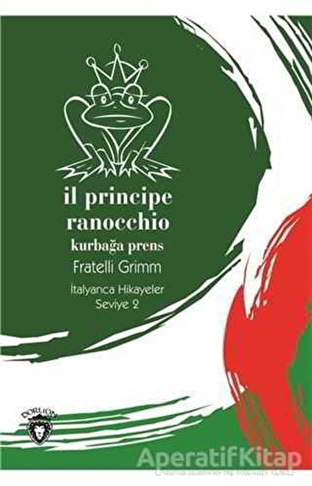 Il Principe Ranocchio (Kurbağa Prens) İtalyanca Hikayeler Seviye 2