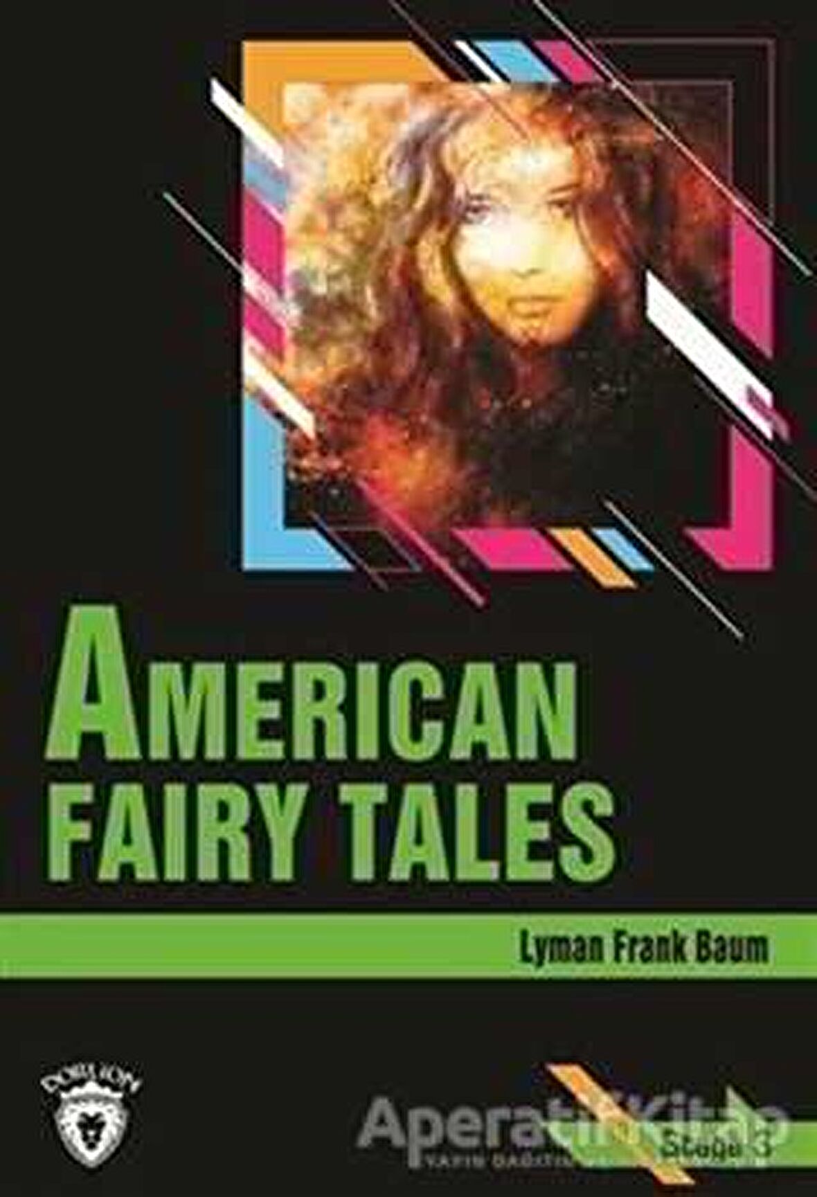 American Fairy Tales Stage 3 (İngilizce Hikaye)