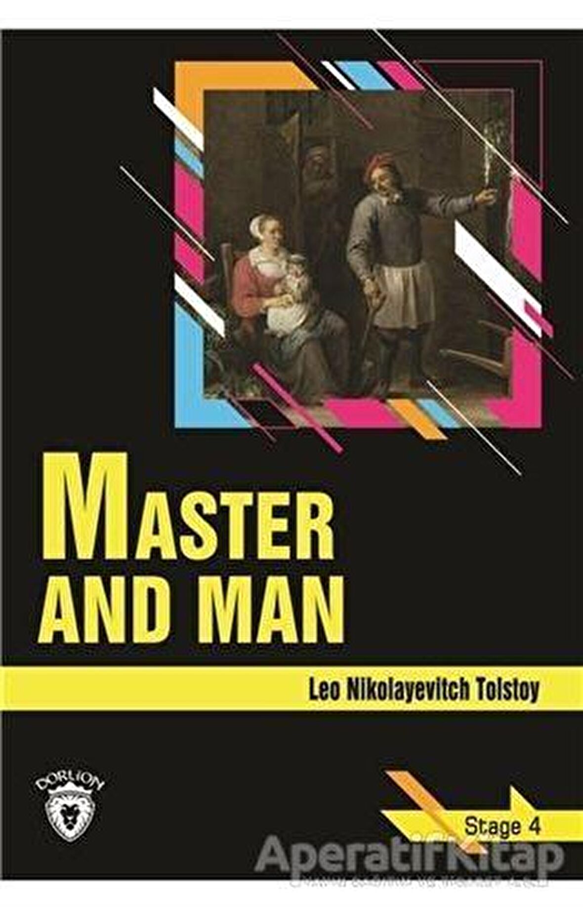 Master and Man - Stage 4 (İngilizce Hikaye)