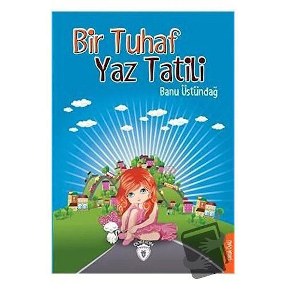 Bir Tuhaf Yaz Tatili