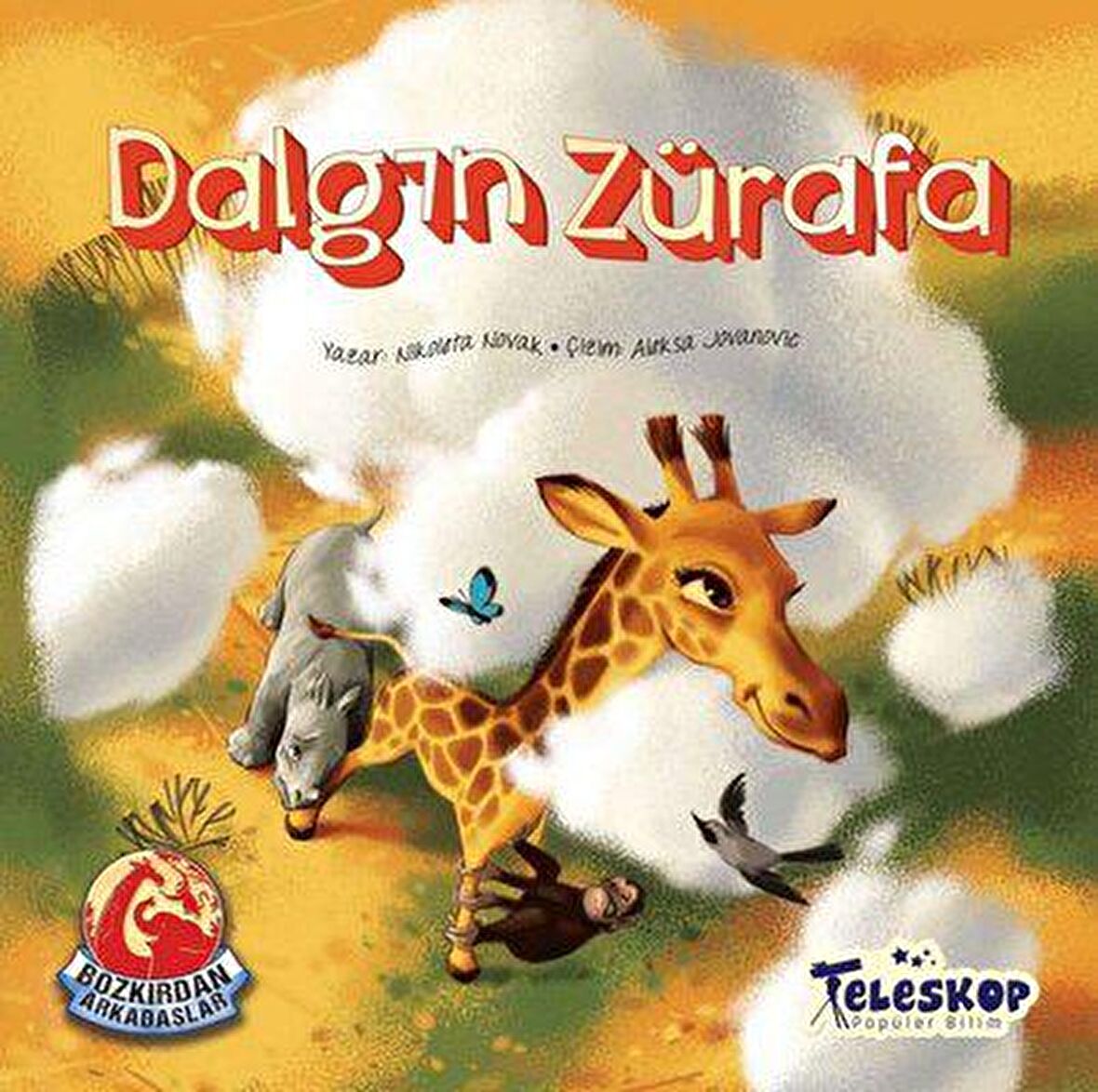 Dalgın Zürafa - Bozkırdan Arkadaşlar