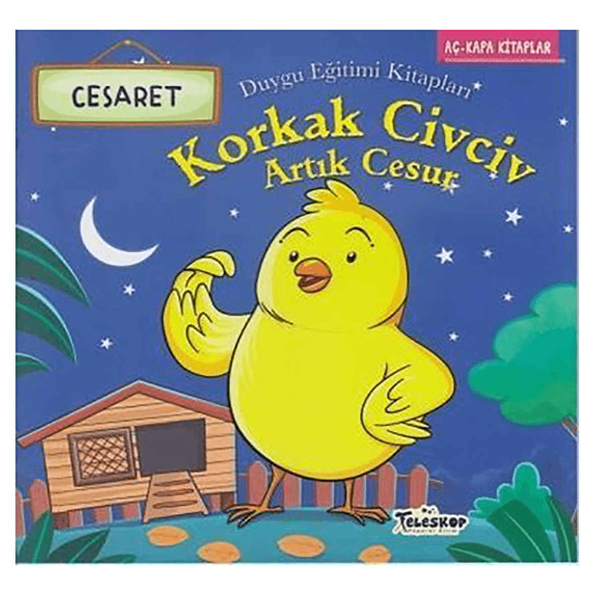 Korkak Civciv Artık Cesur