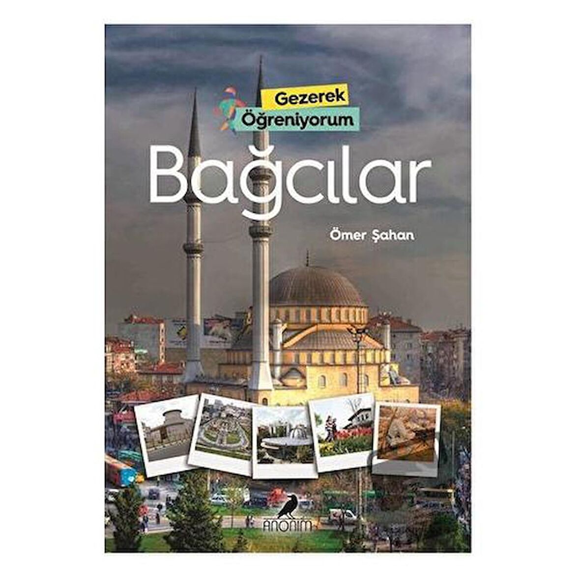 Gezerek Öğreniyorum - Bağcılar