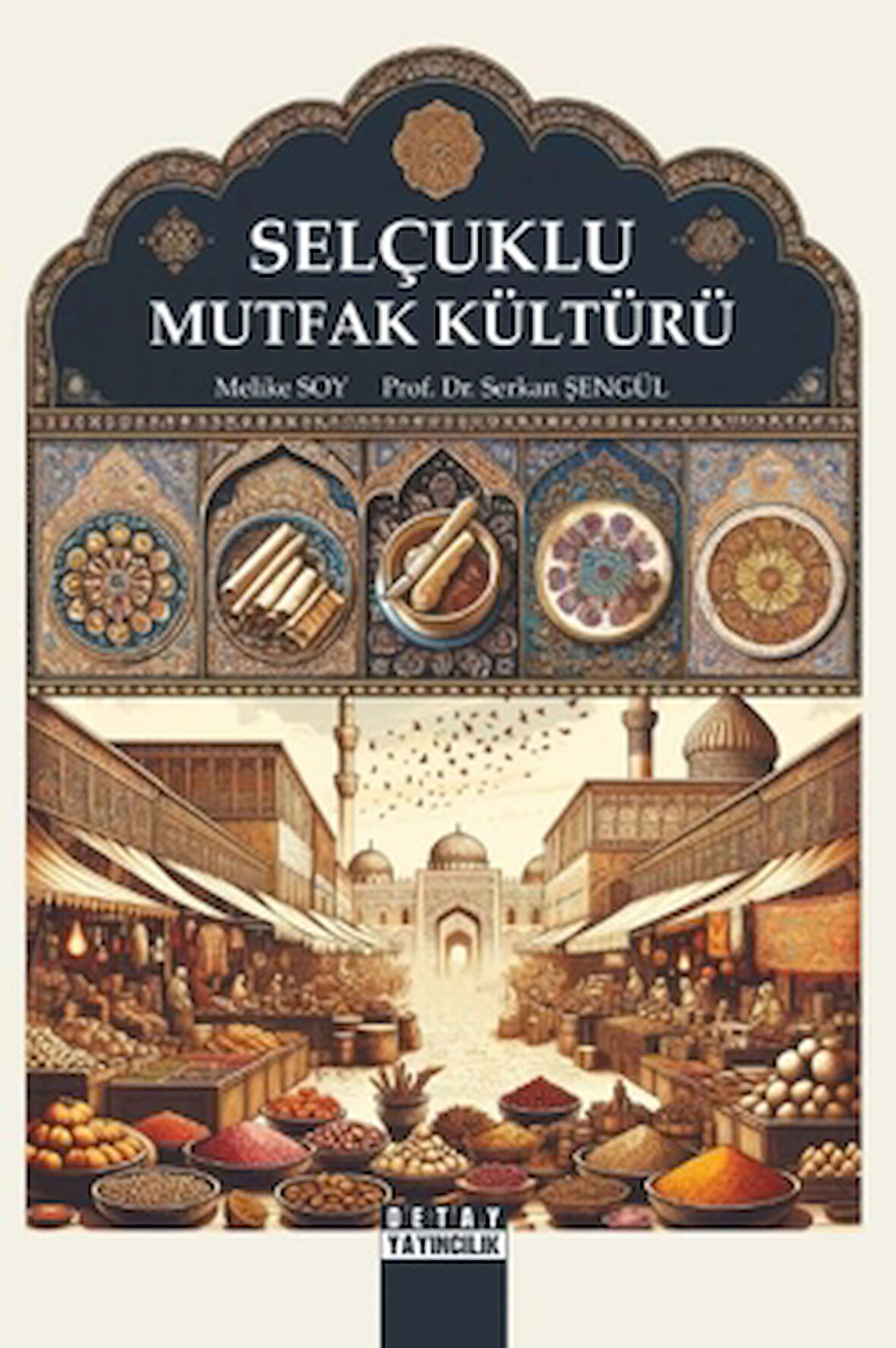 Selçuklu Mutfak Kültürü