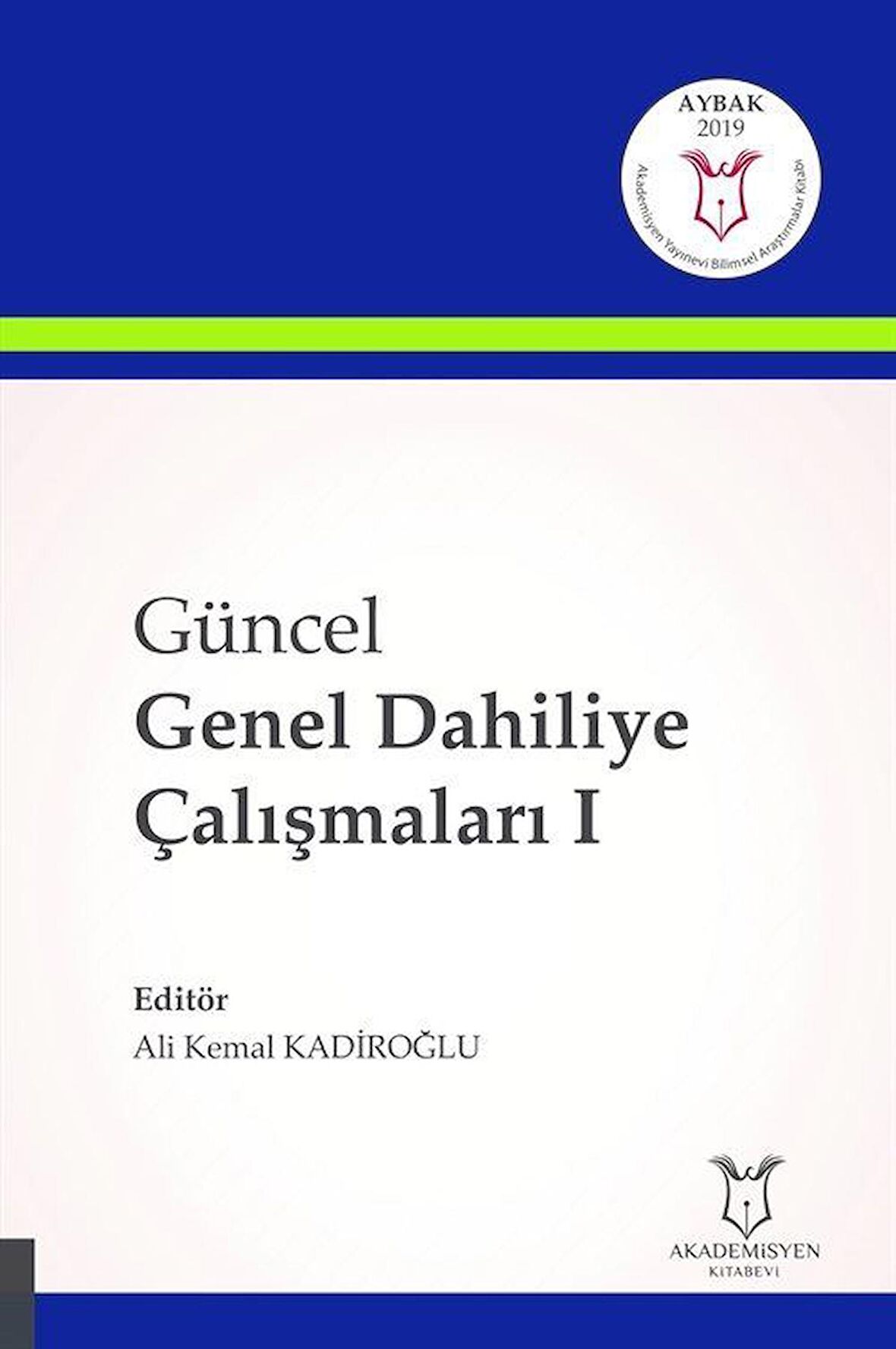 Güncel Genel Dahiliye Çalışmaları 1