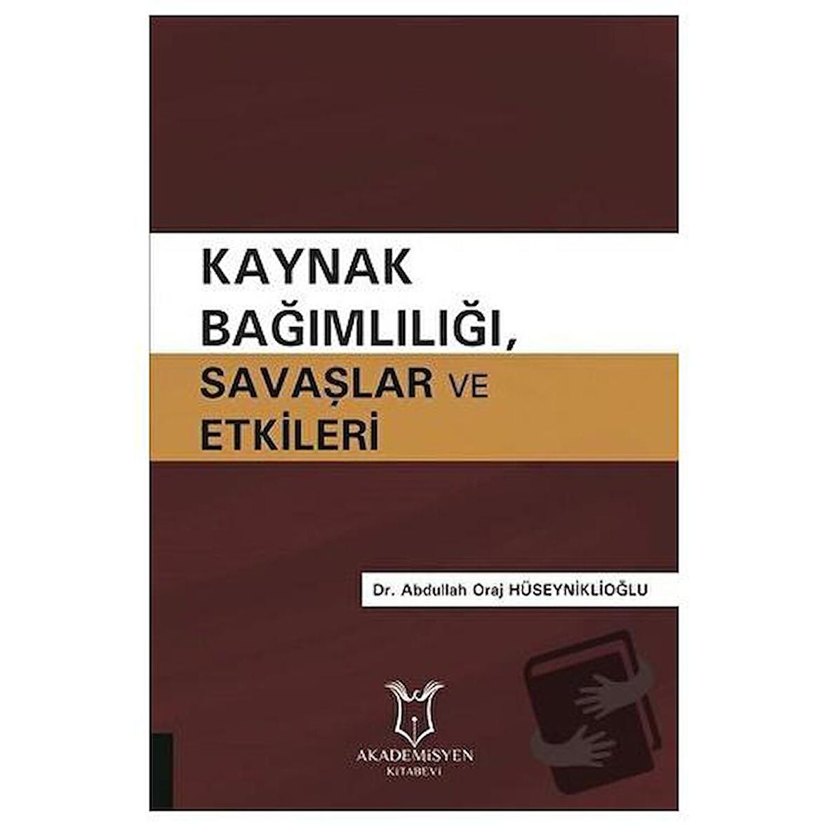 Kaynak Bağımlılığı Savaşlar ve Etkileri