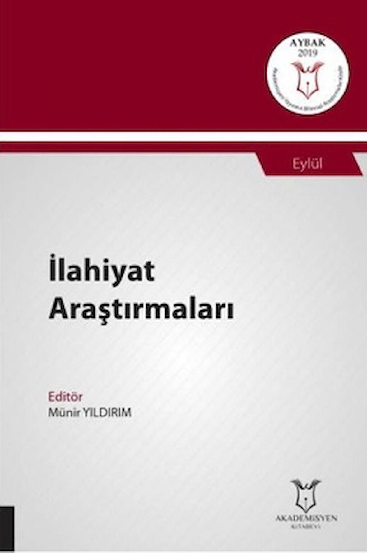 İlahiyat Araştırmaları (AYBAK 2019 Eylül)