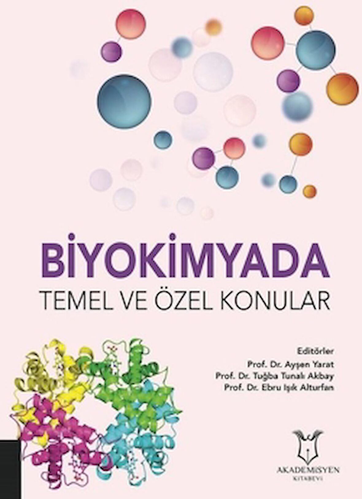 Biyokimyada Temel ve Özel Konular