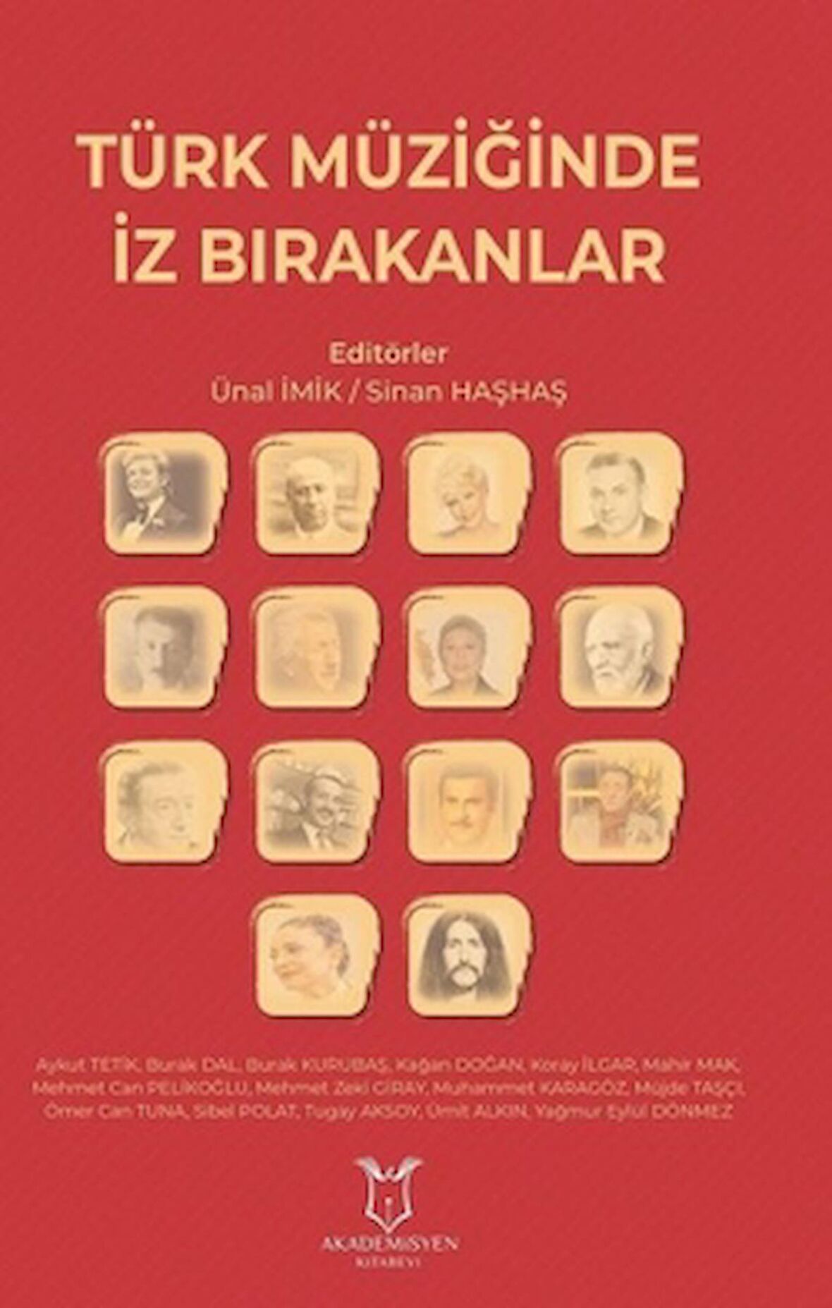 Türk Müziğinde İz Bırakanlar
