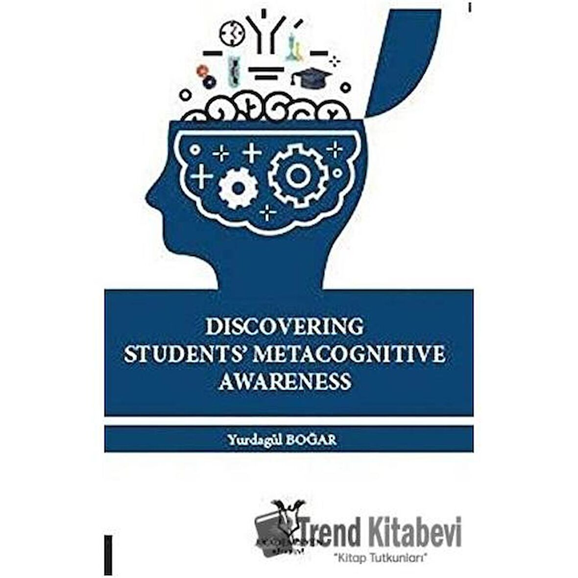 Discovering Students' Metacognitive Awareness