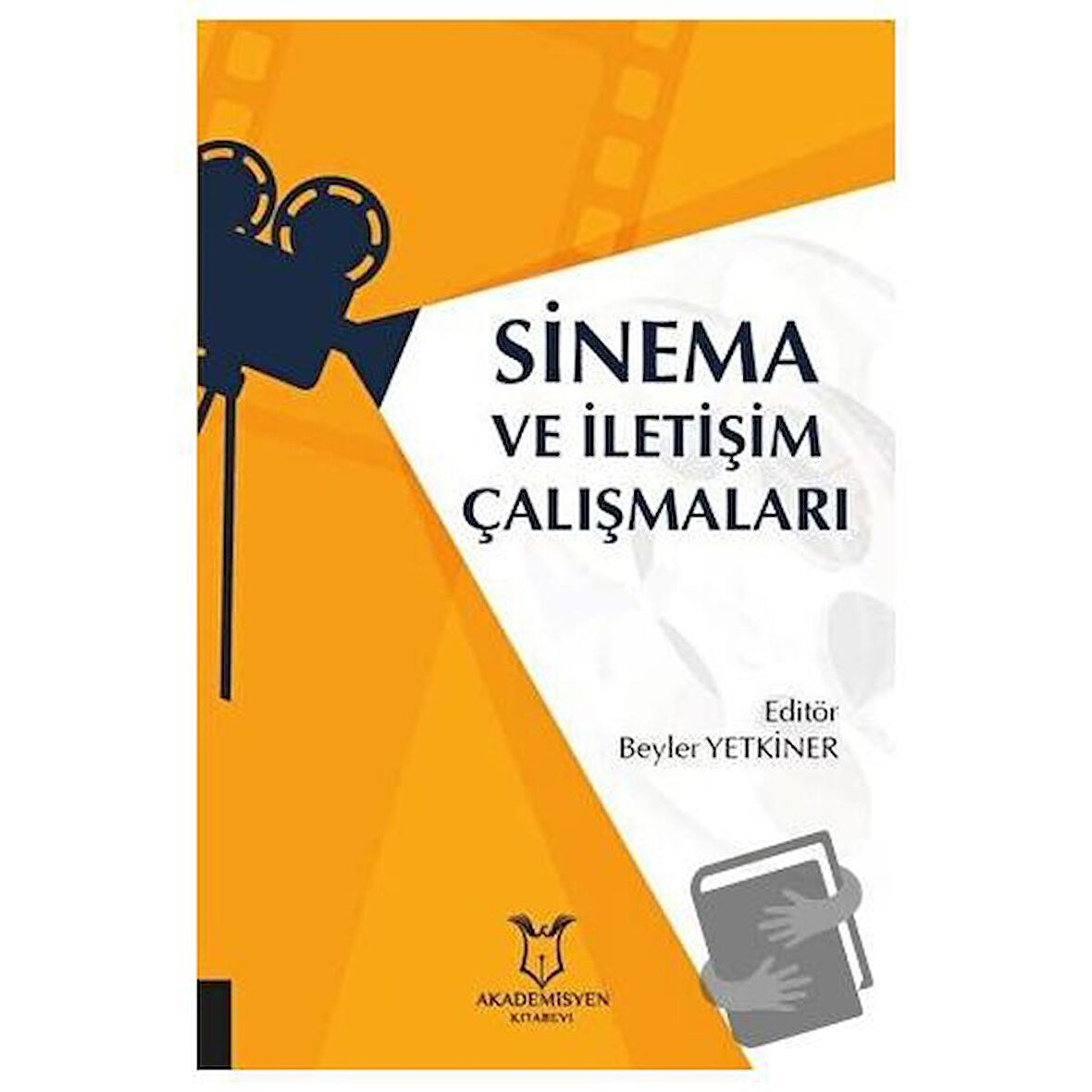 Sinema ve İletişim Çalışmaları