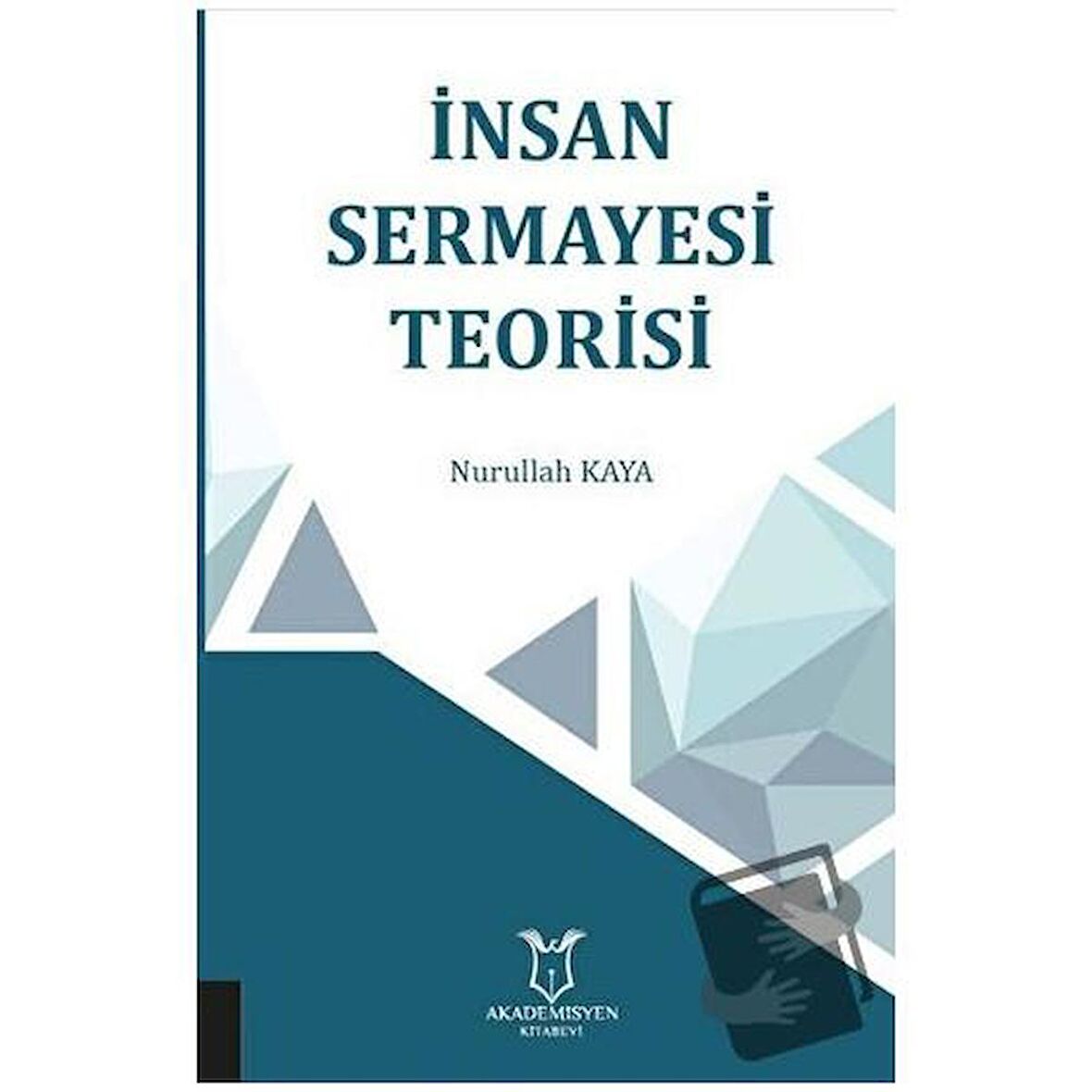 İnsan Sermayesi Teorisi