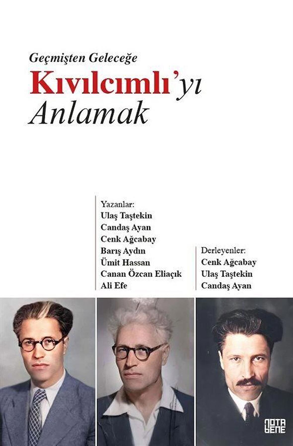 Geçmişten Geleceğe Kıvılcımlı’yı Anlamak