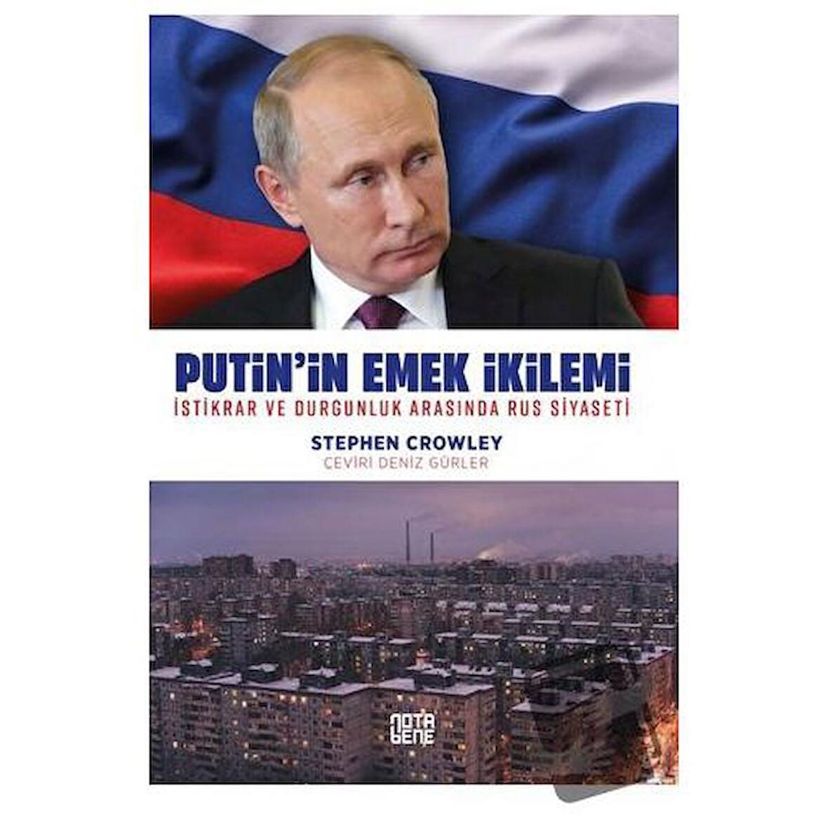 Putin’in Emek İkilemi