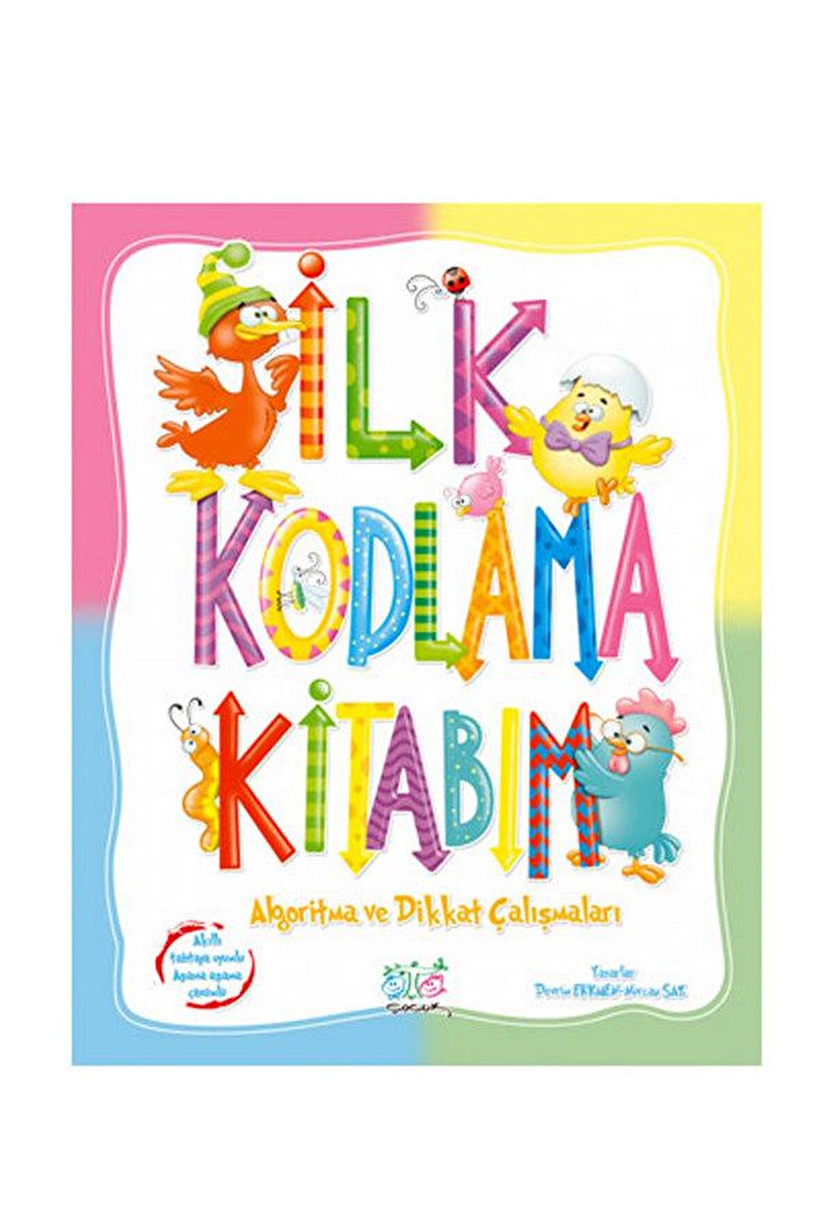  İlk Kodlama Kitabım - Ata Yayıncılık