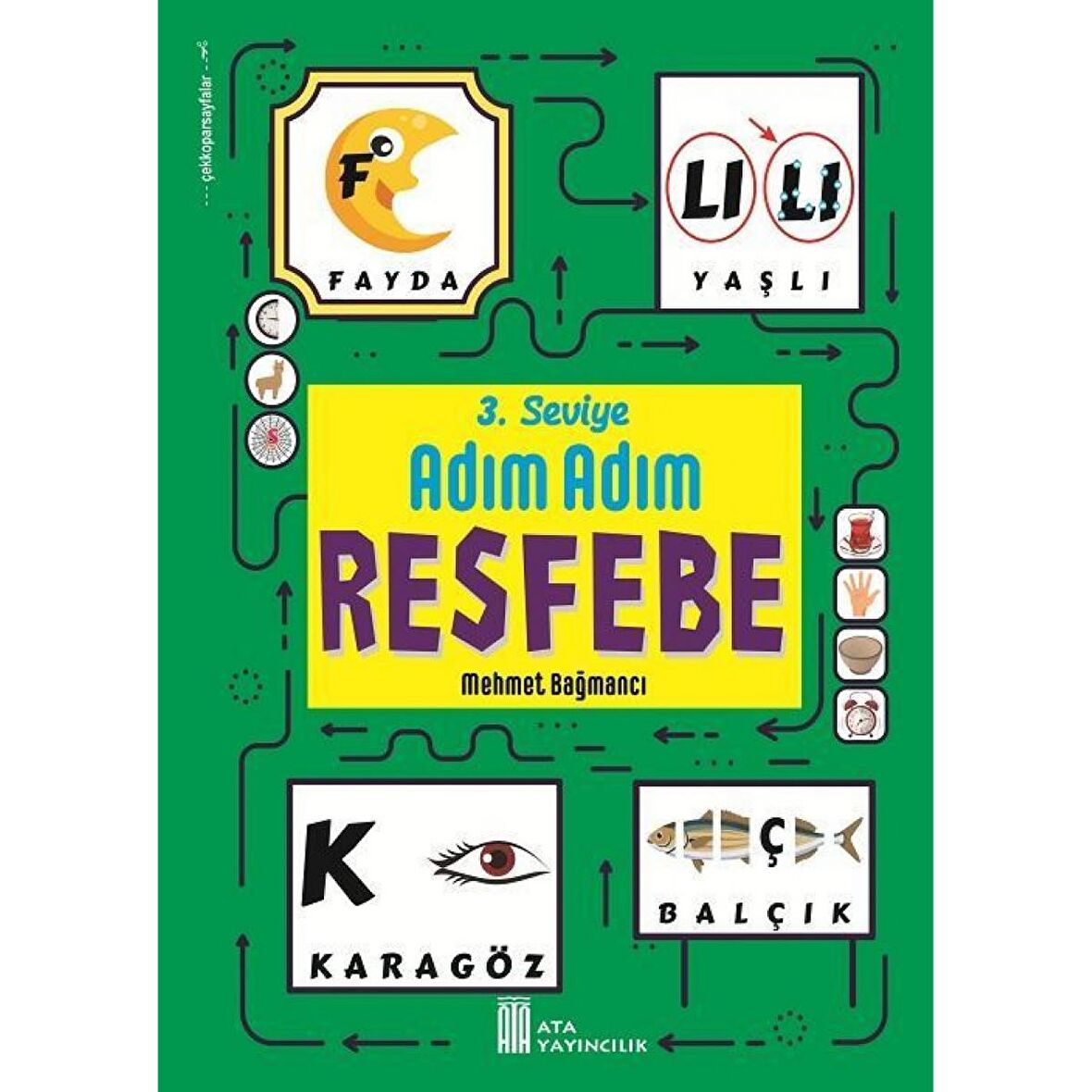 3. Seviye Adım Adım Resfebe