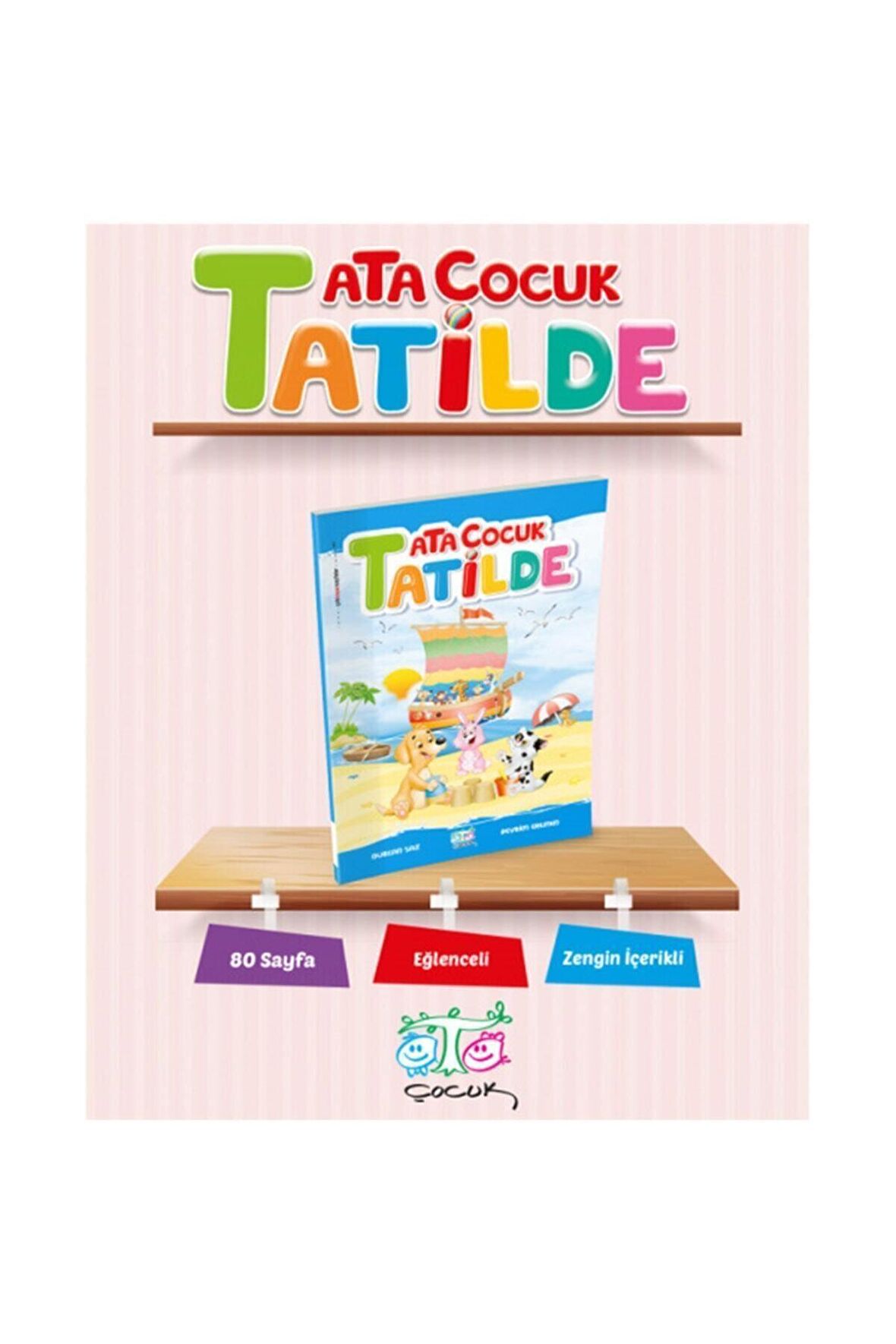 Ata Çocuk Tatilde