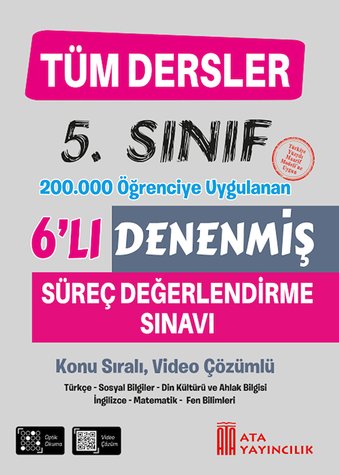 5. Sınıf Tüm Dersler Denenmiş  6'lı Süreç Değerlendirme Sınavı