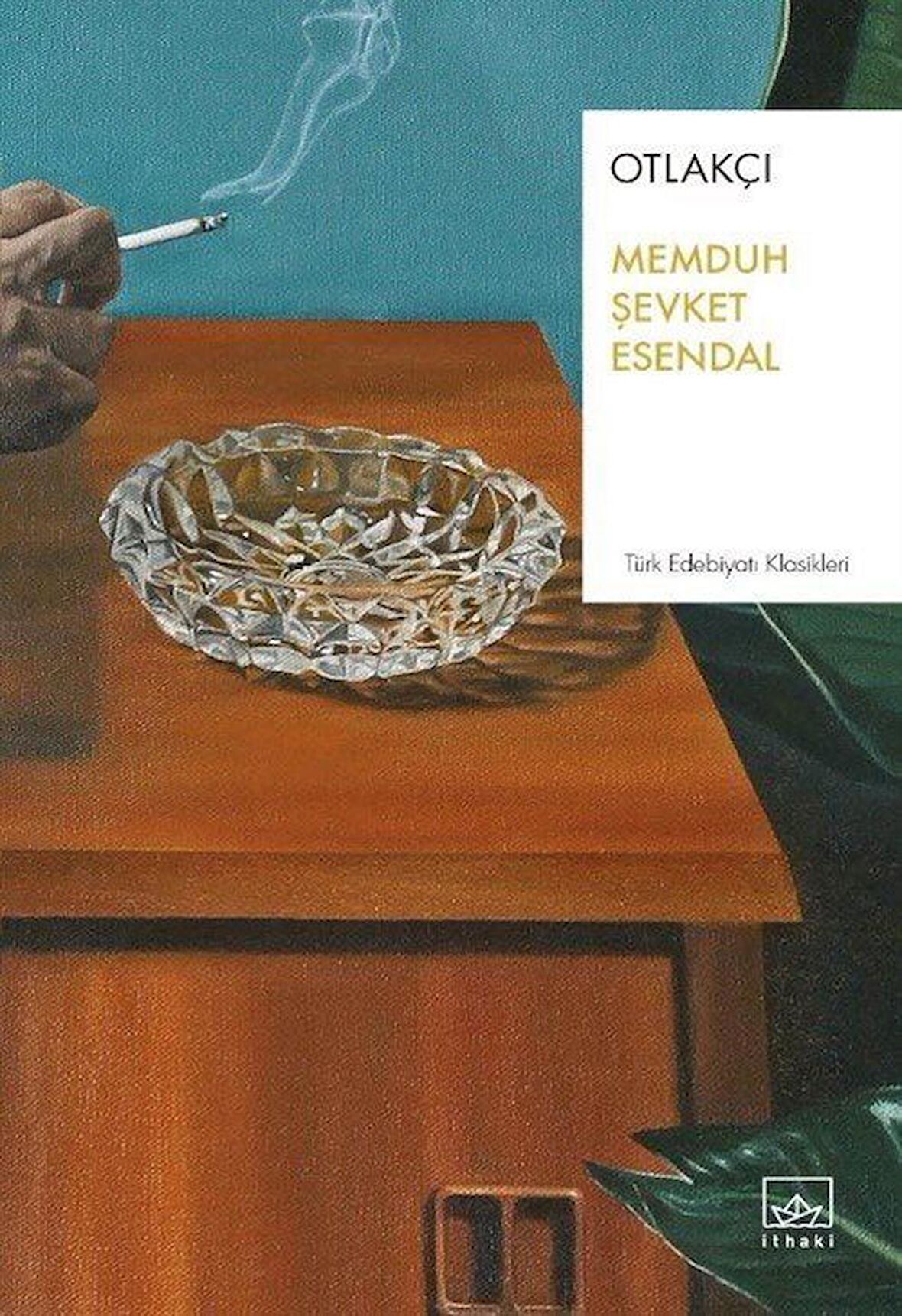 Otlakçı / Memduh Şevket Esendal